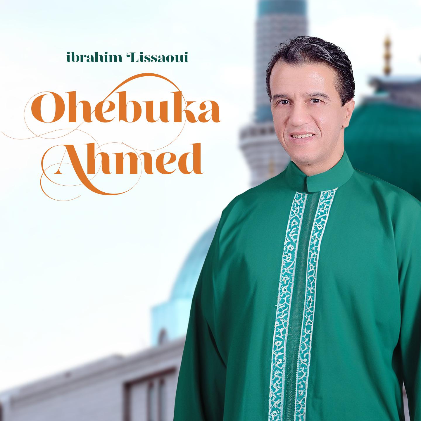 Постер альбома Ohebuka Ahmed