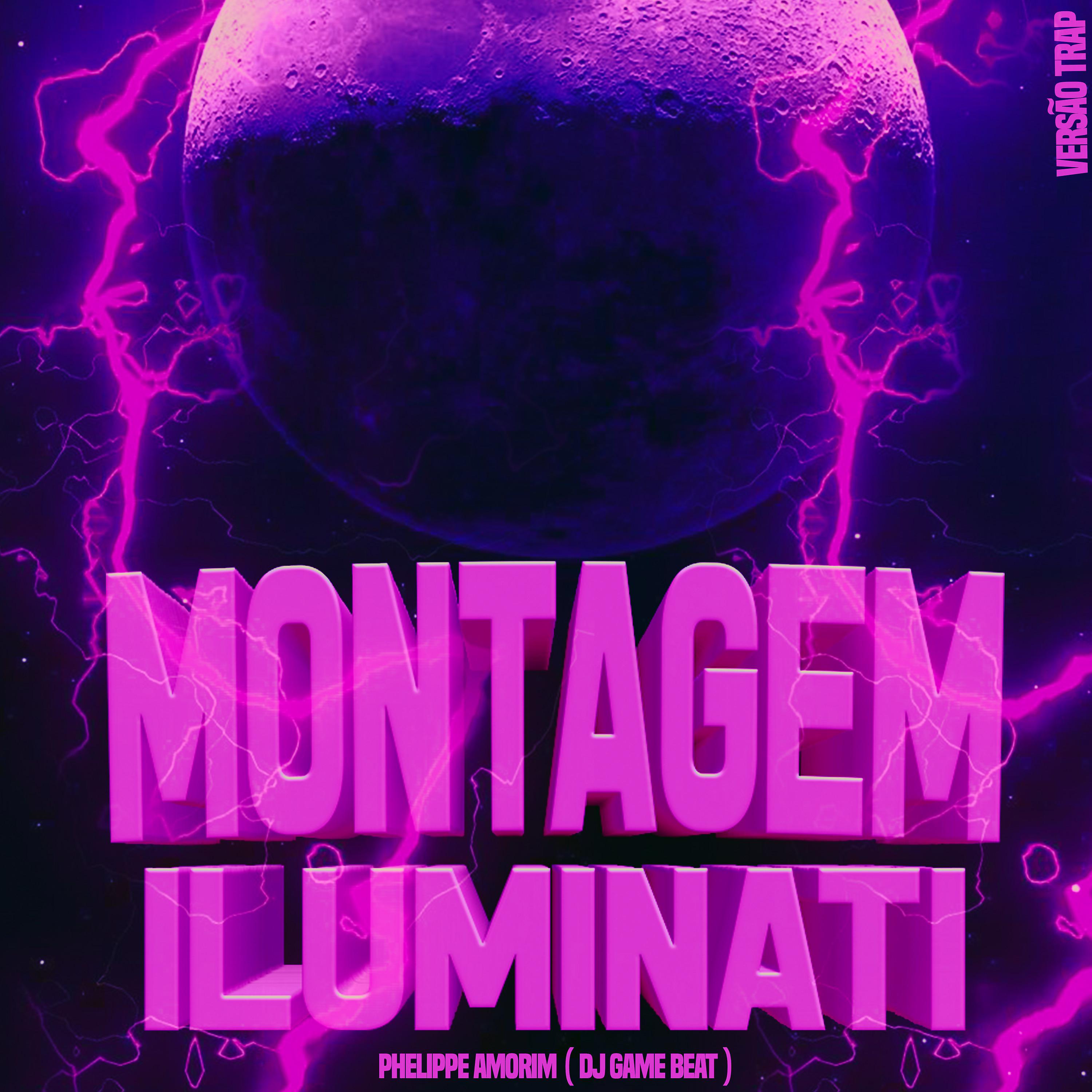Постер альбома Montagem Iluminati