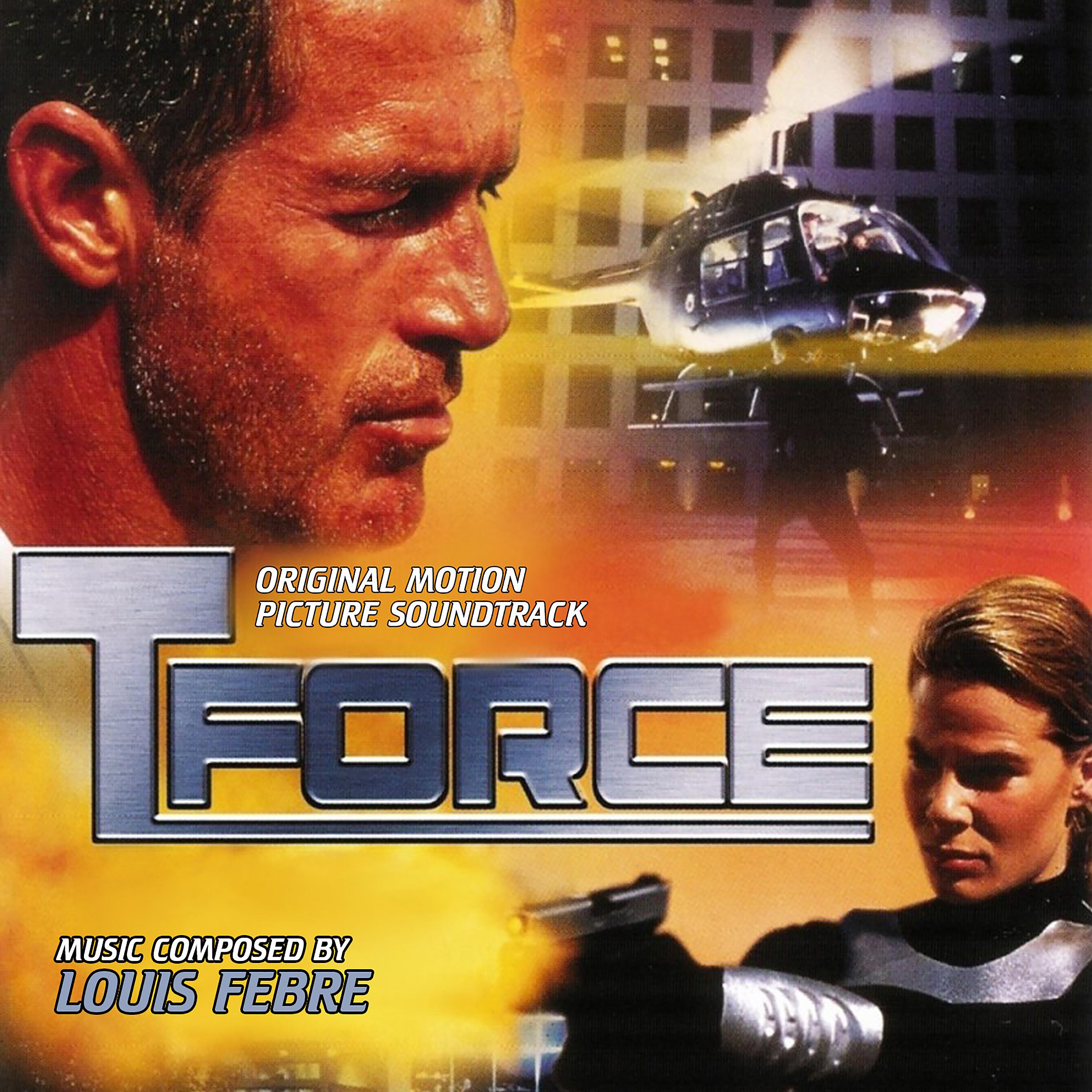 Постер альбома T-Force (Original Soundtrack Recording)