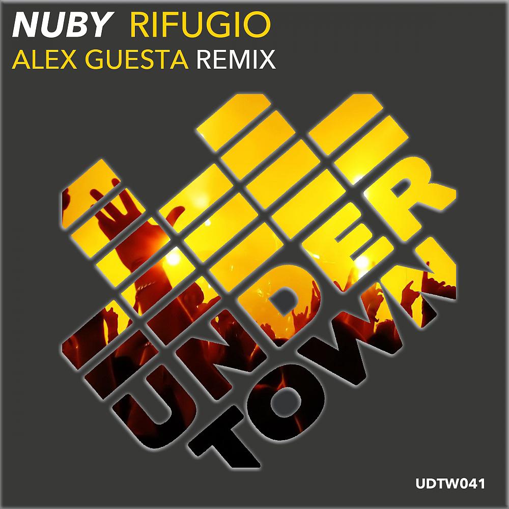 Постер альбома Rifugio (Alex Guesta Remix)