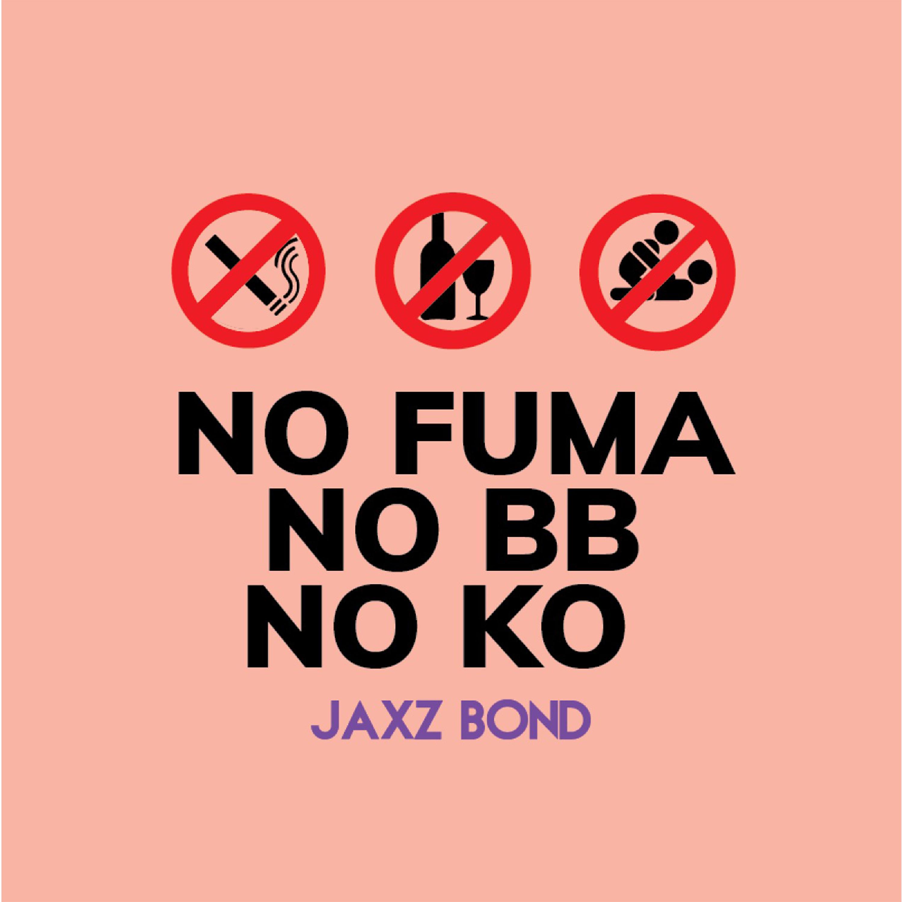 Постер альбома No Fuma No Bb No Ko