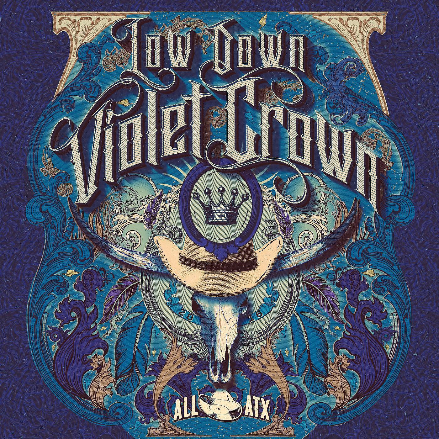 Постер альбома ALL ATX, Vol. 4: Low Down Violet Crown