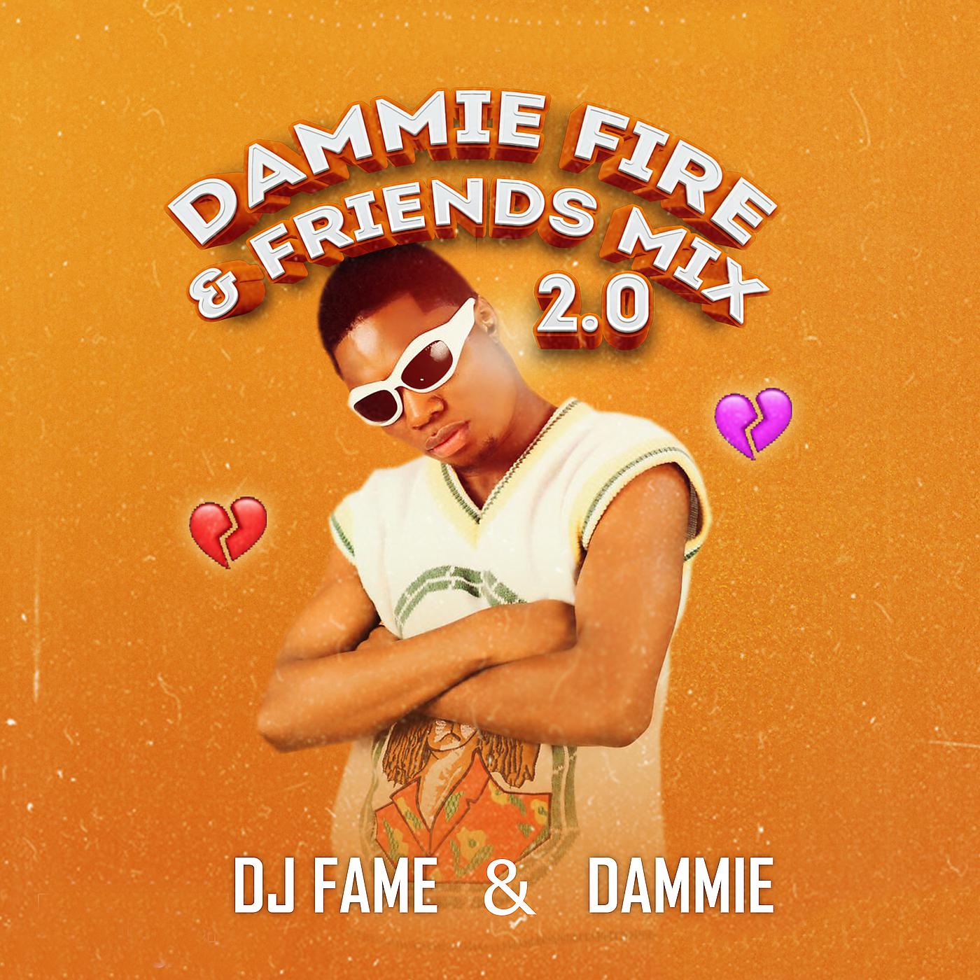 Постер альбома Dammie Fire & Friends Mix 2.0