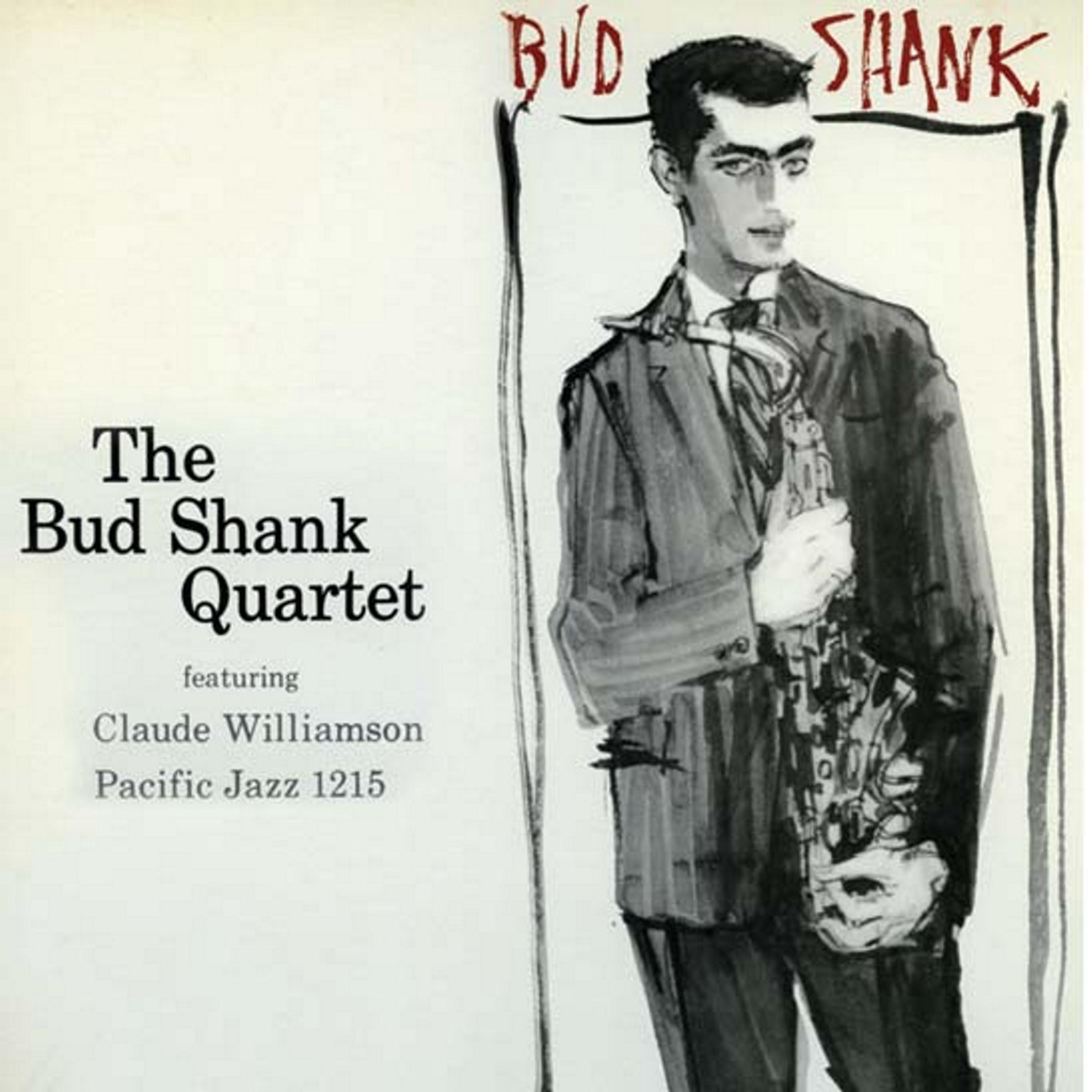 Постер альбома The Bud Shank Quartet (feat. Claude Williamson) [Remastered]