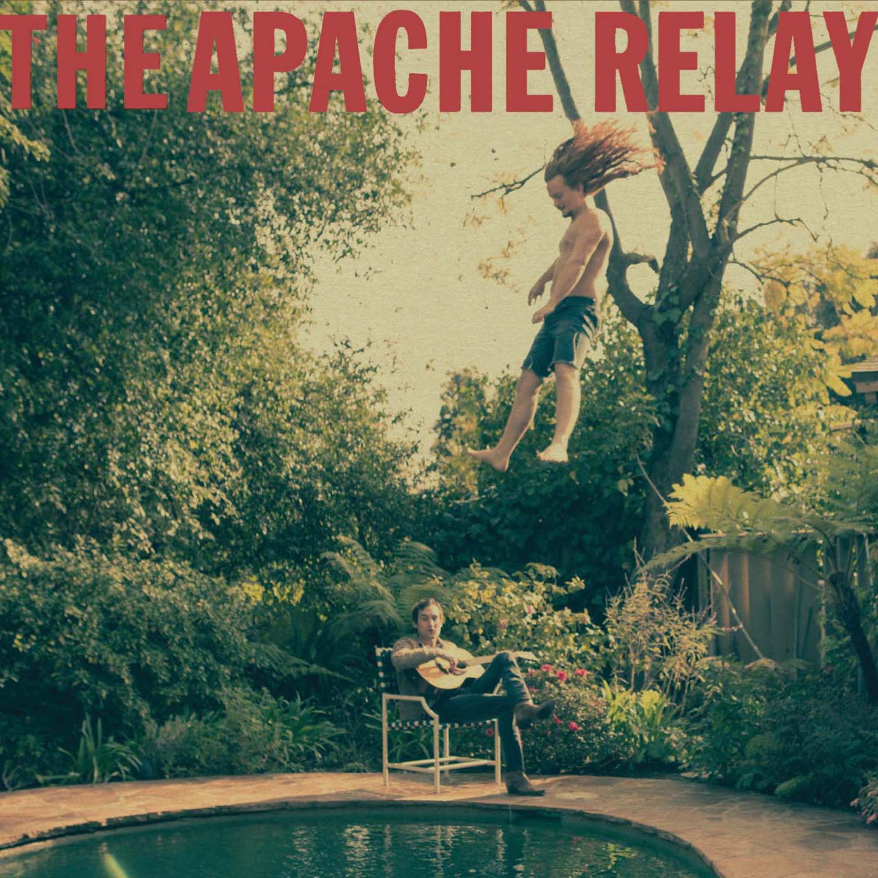 Постер альбома The Apache Relay