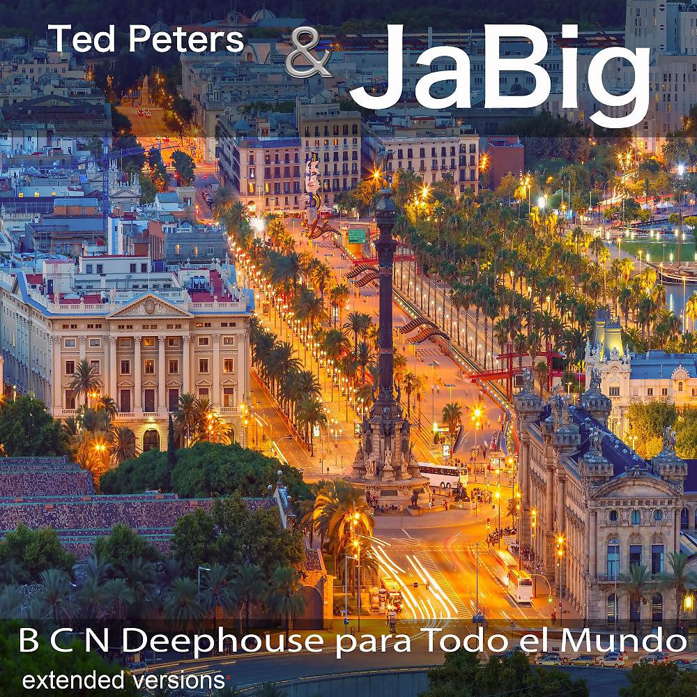 Постер альбома B C N Deephouse para Todo el Mundo (Extended Versions)