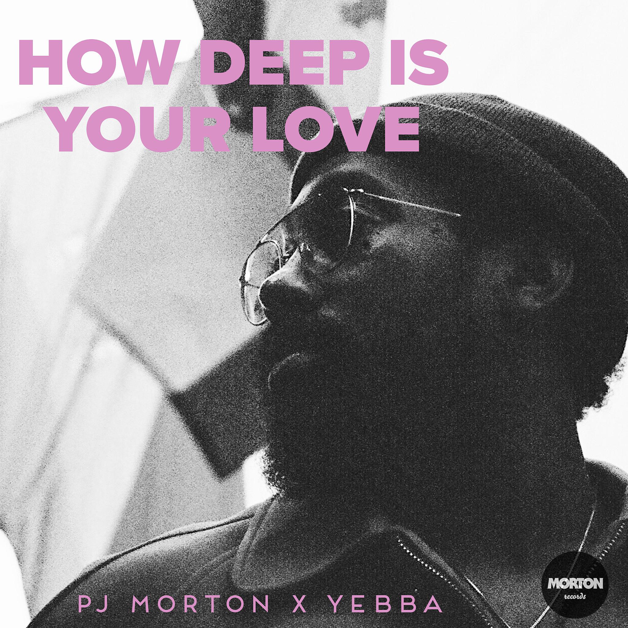 Постер альбома How Deep Is Your Love (feat. Yebba) [Live]
