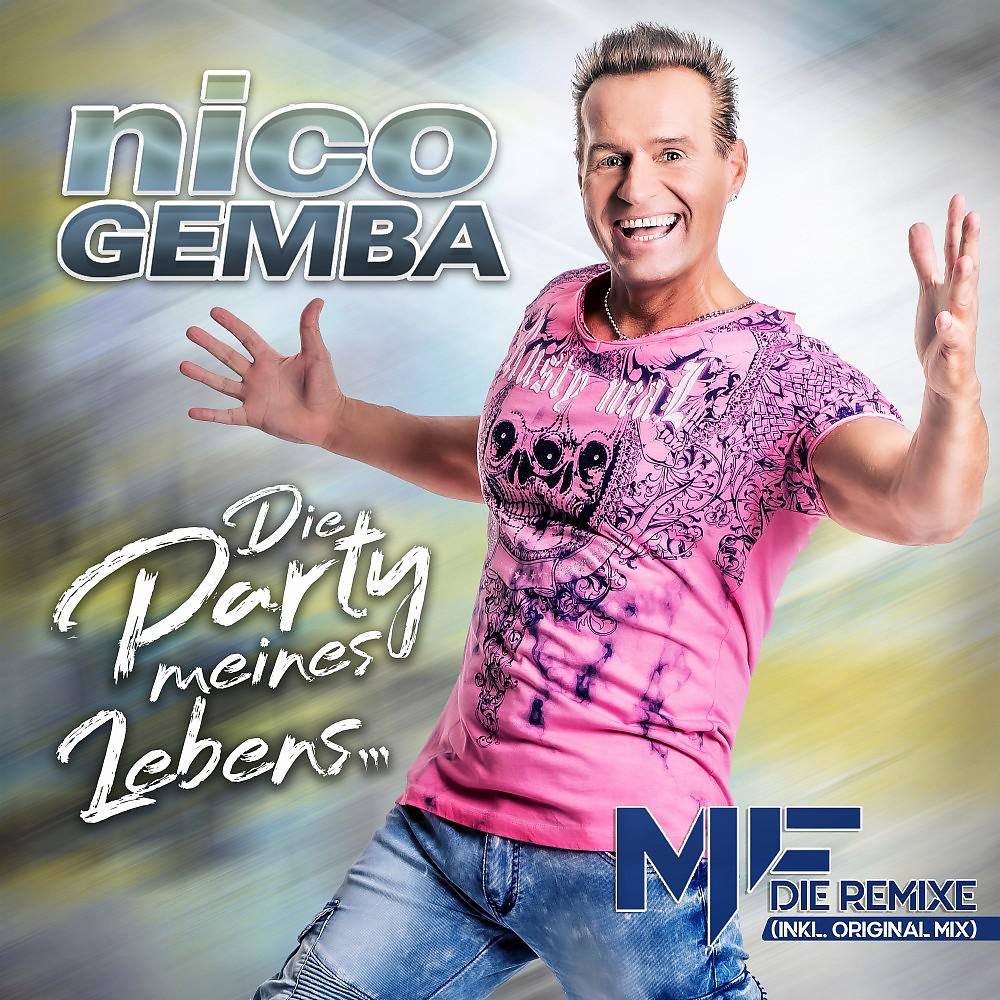 Постер альбома Die Party meines Lebens (MF Remixe)