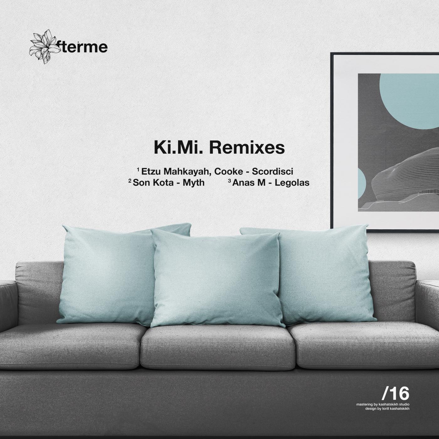 Постер альбома 16 / Ki.Mi. Remixes [DAM16]