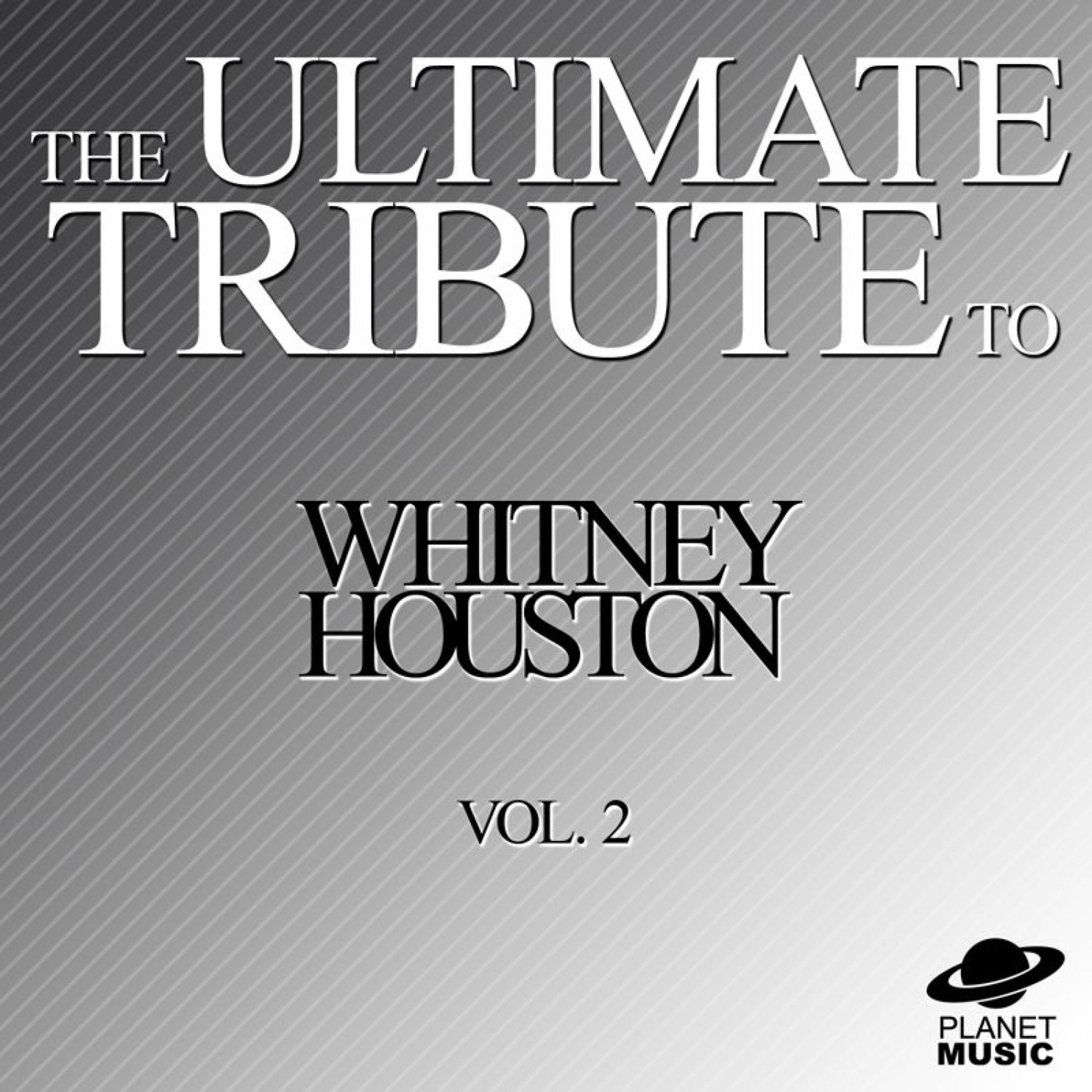 Постер альбома The Ultimate Tribute to Whitney Houston, Vol. 2