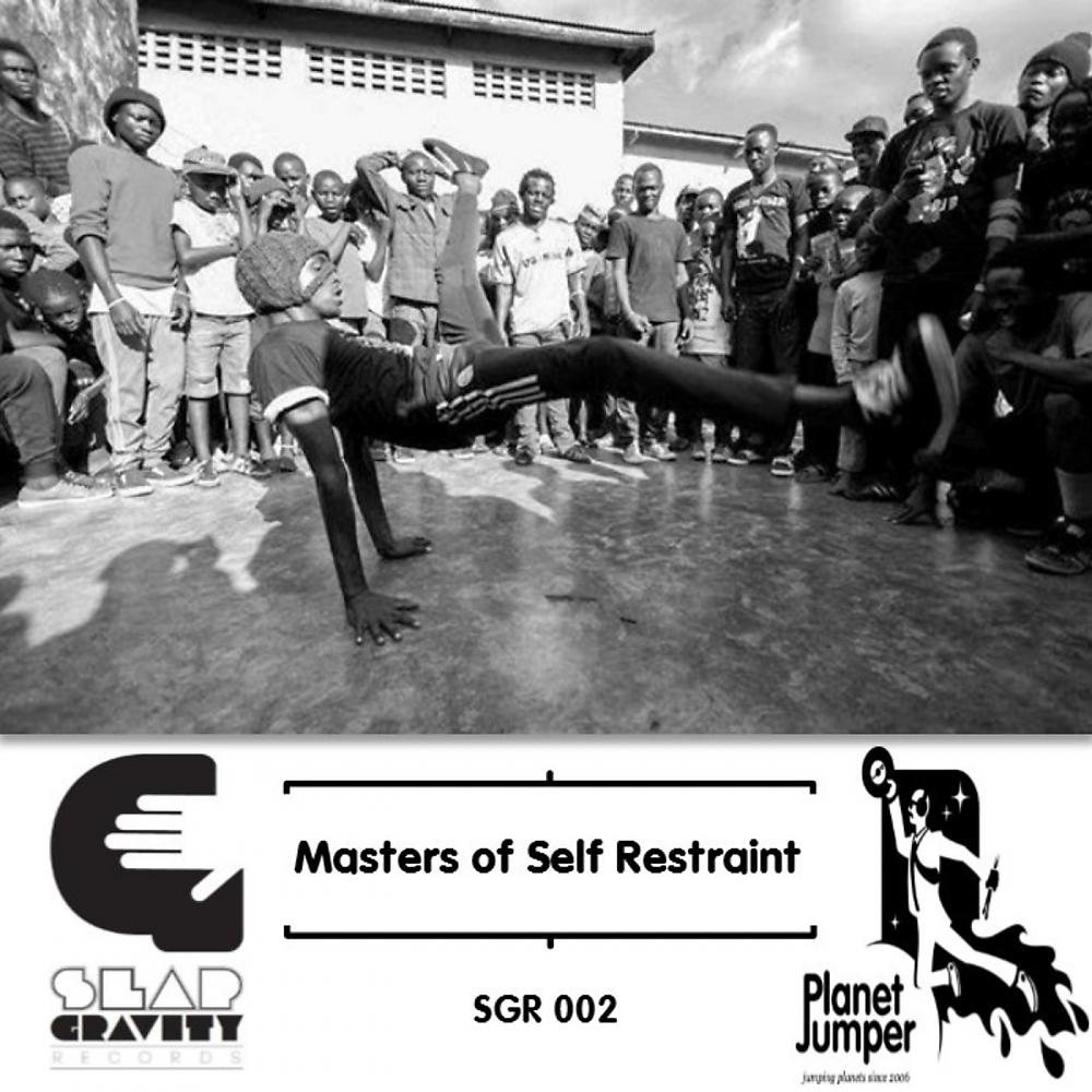 Постер альбома Masters Of Self Restraint