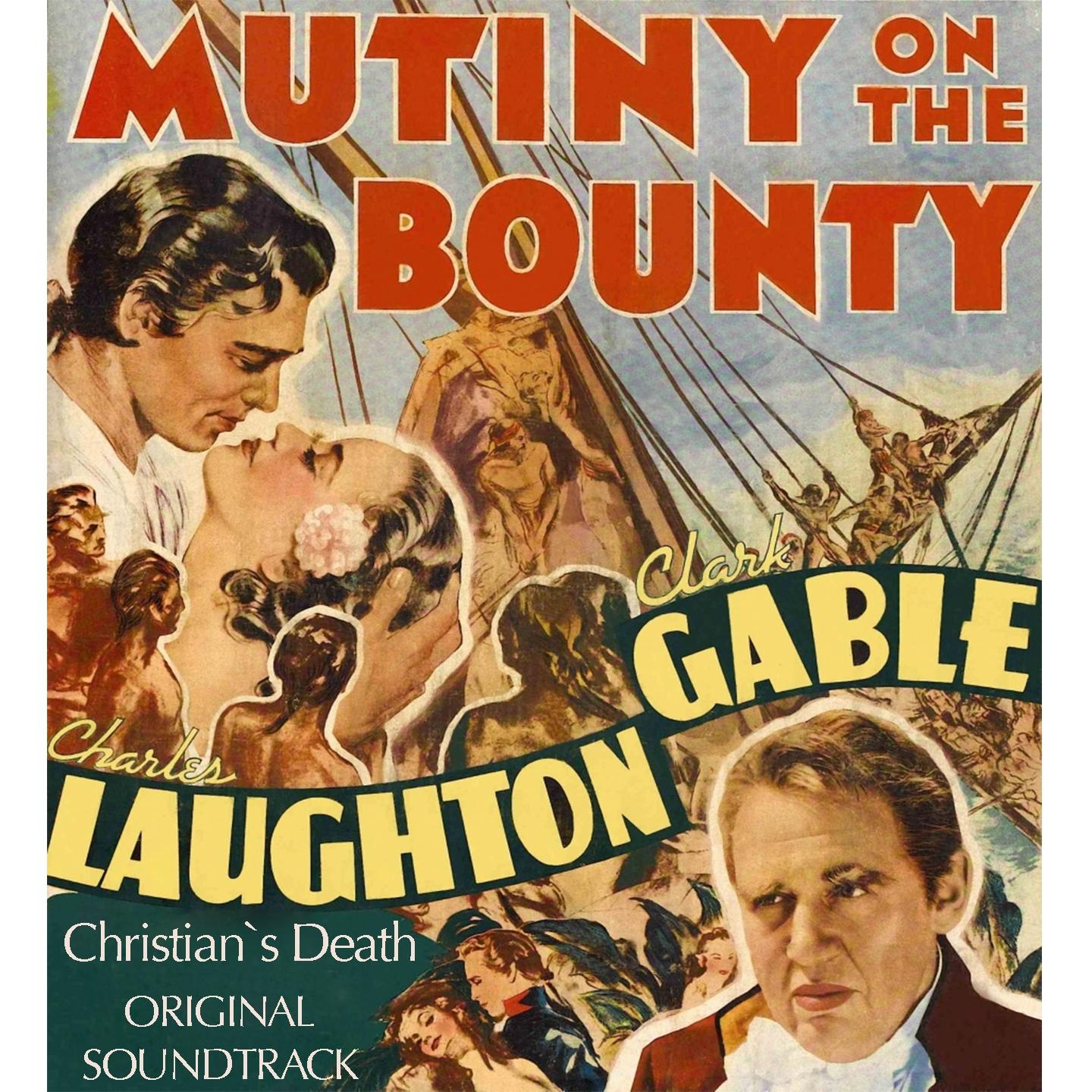 Постер альбома Christian's Death (From 'Mutiny on the Bounty')