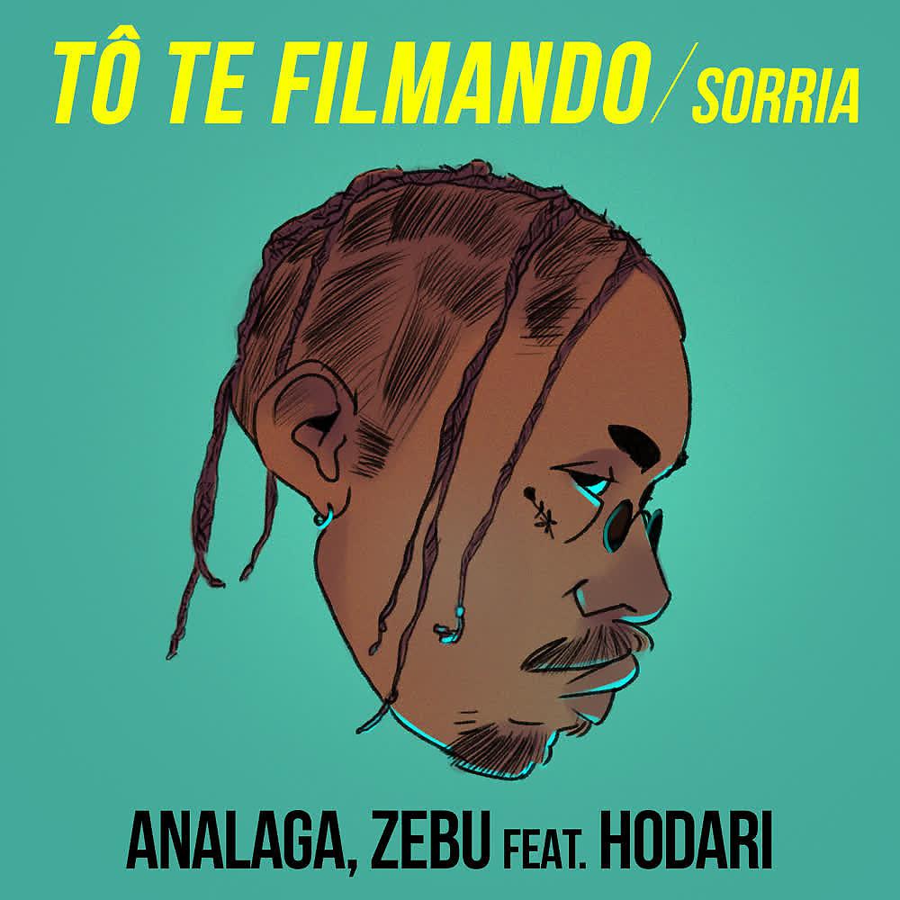 Постер альбома Tô Te Filmando (Sorria)