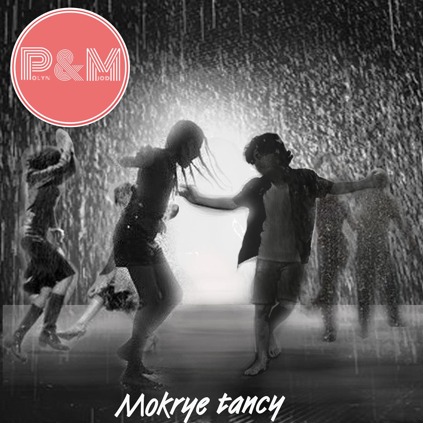 Постер альбома Mokrye Tancy
