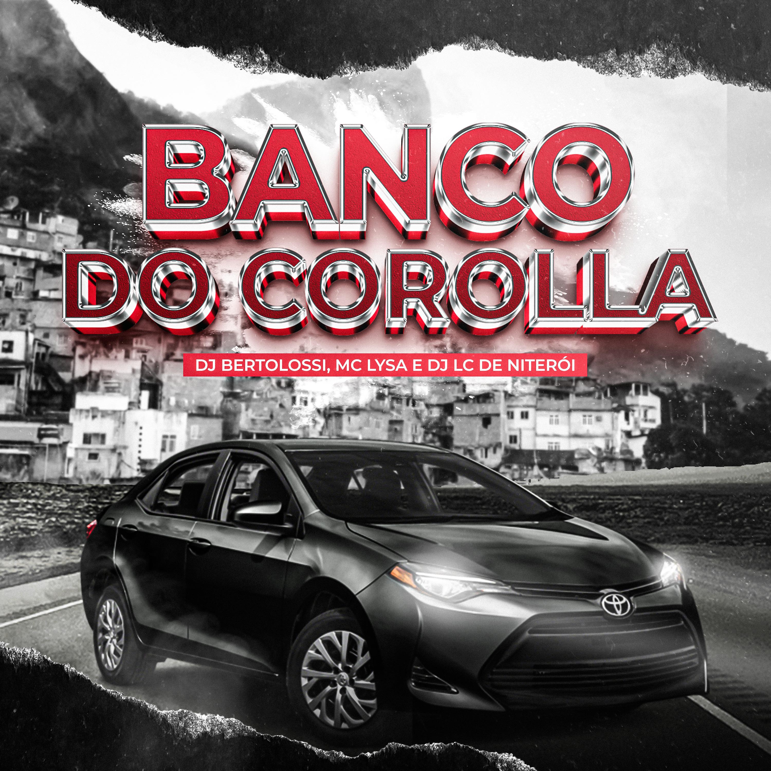 Постер альбома Banco do Corolla