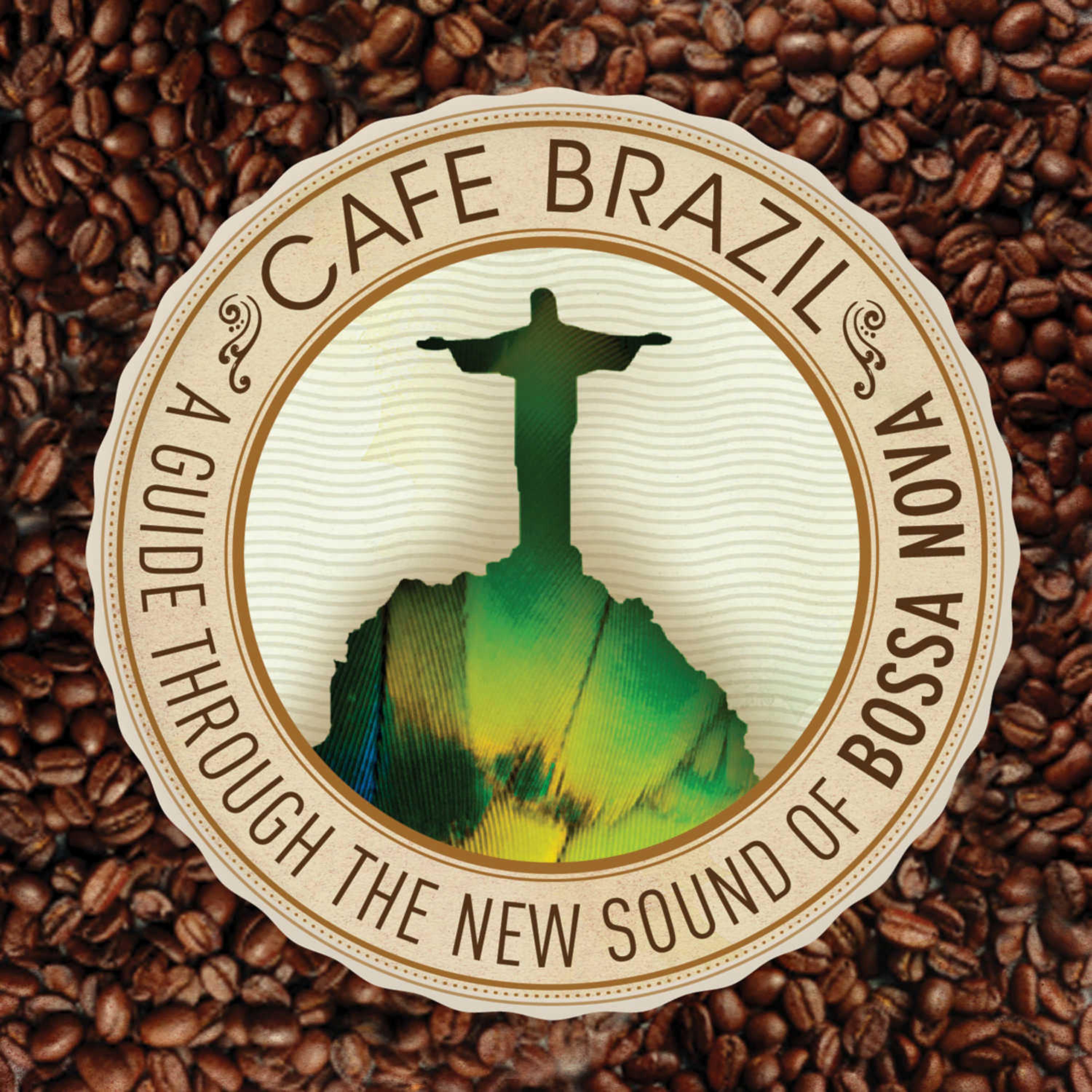 Постер альбома Café Brazil: A Guide Through the New Sounds of Bossa Nova