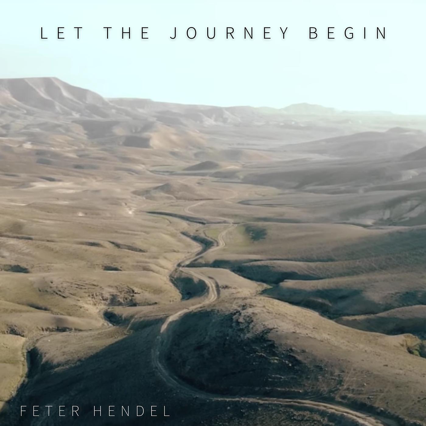 Постер альбома Let the Journey Begin