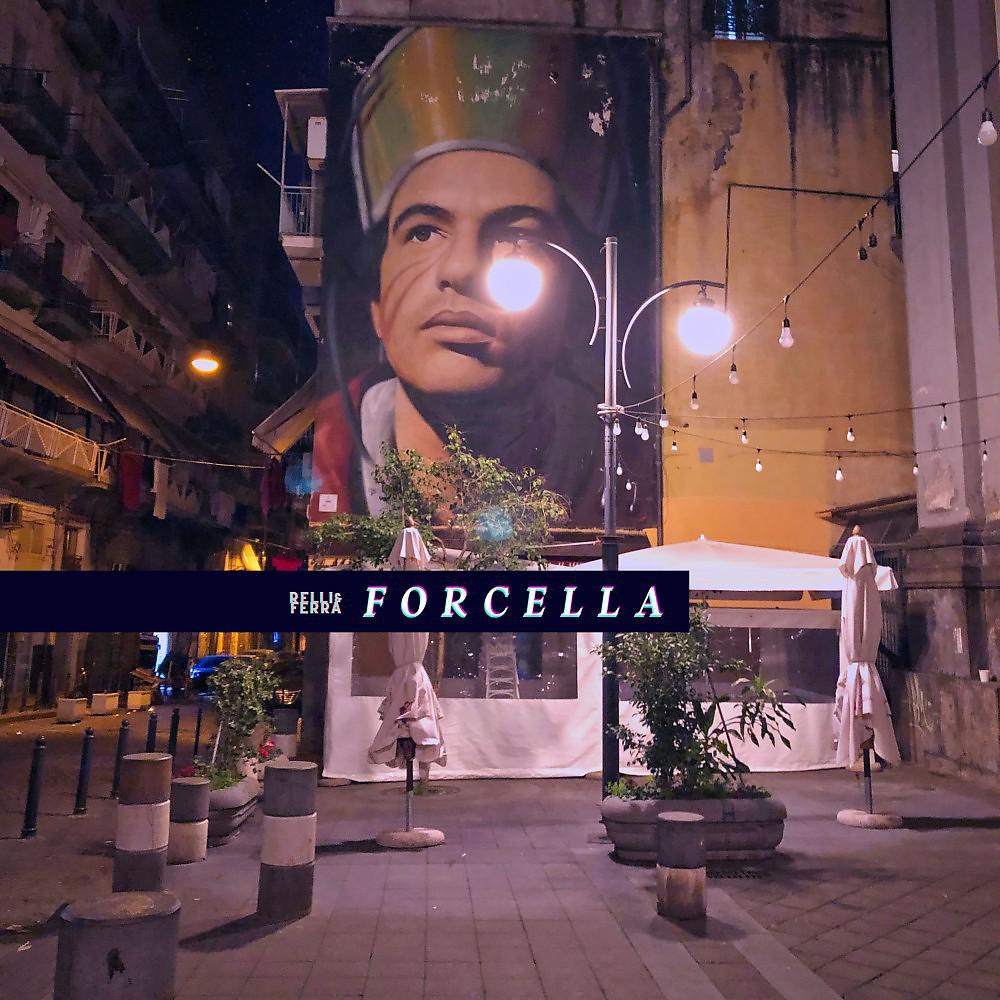 Постер альбома Forcella