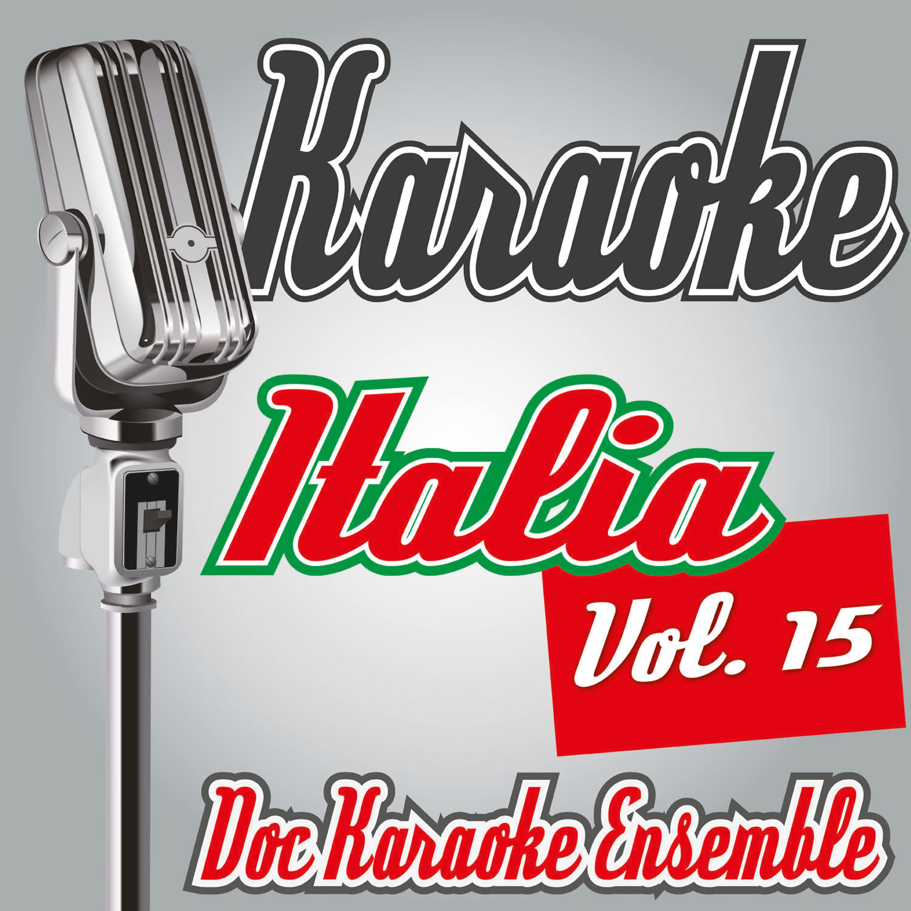 Постер альбома Karaoke Italia Vol. 15
