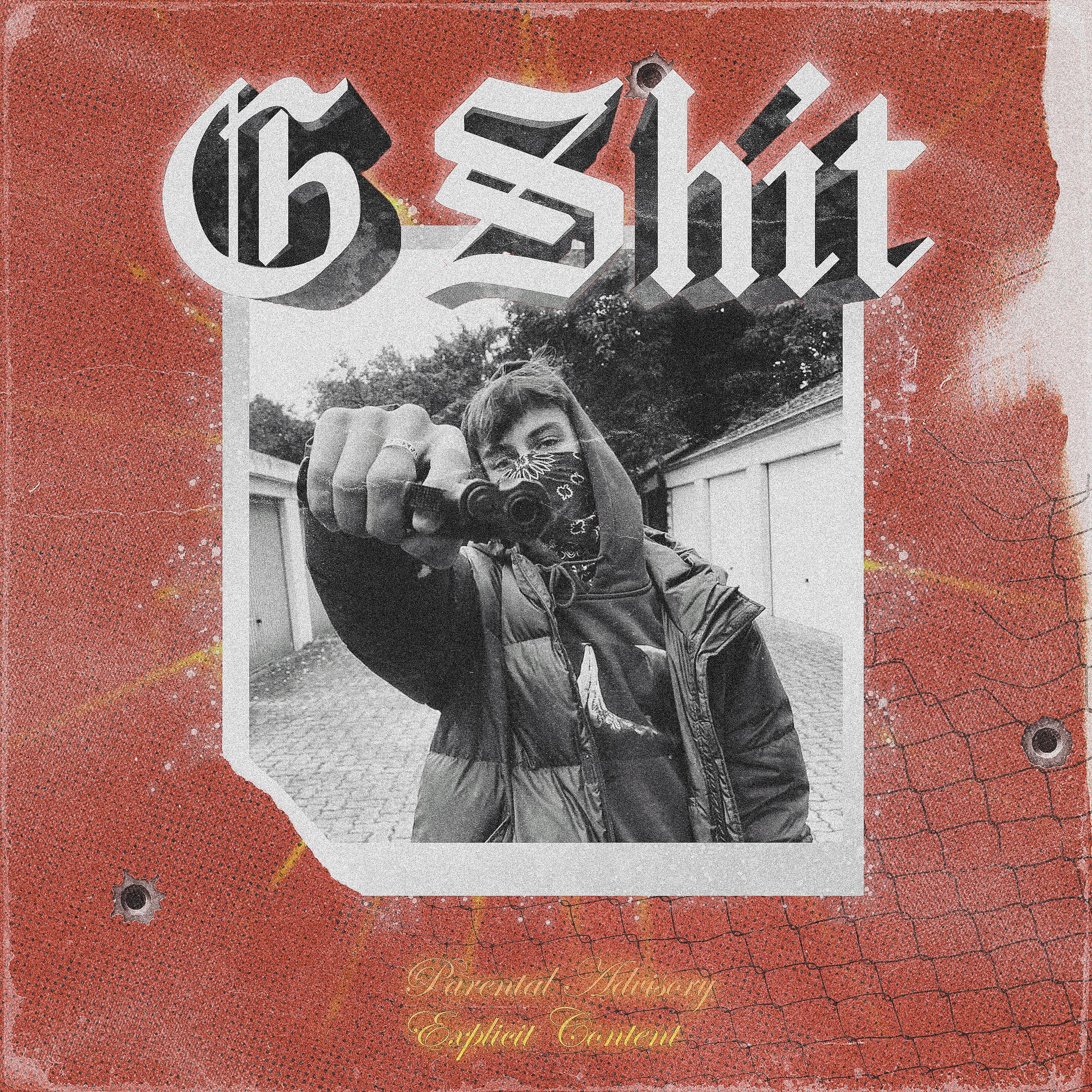 Постер альбома G Shit