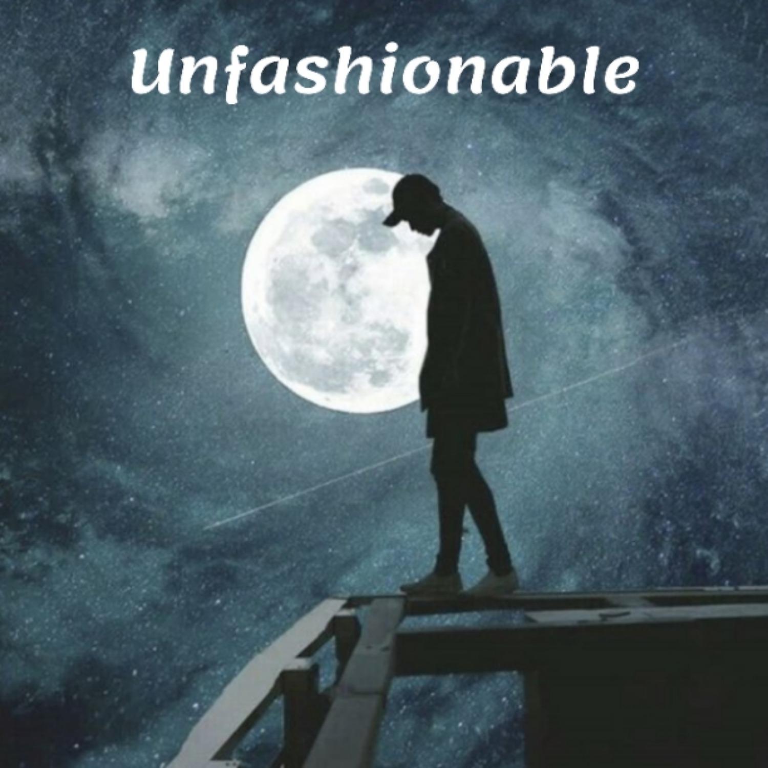 Постер альбома Unfashionable