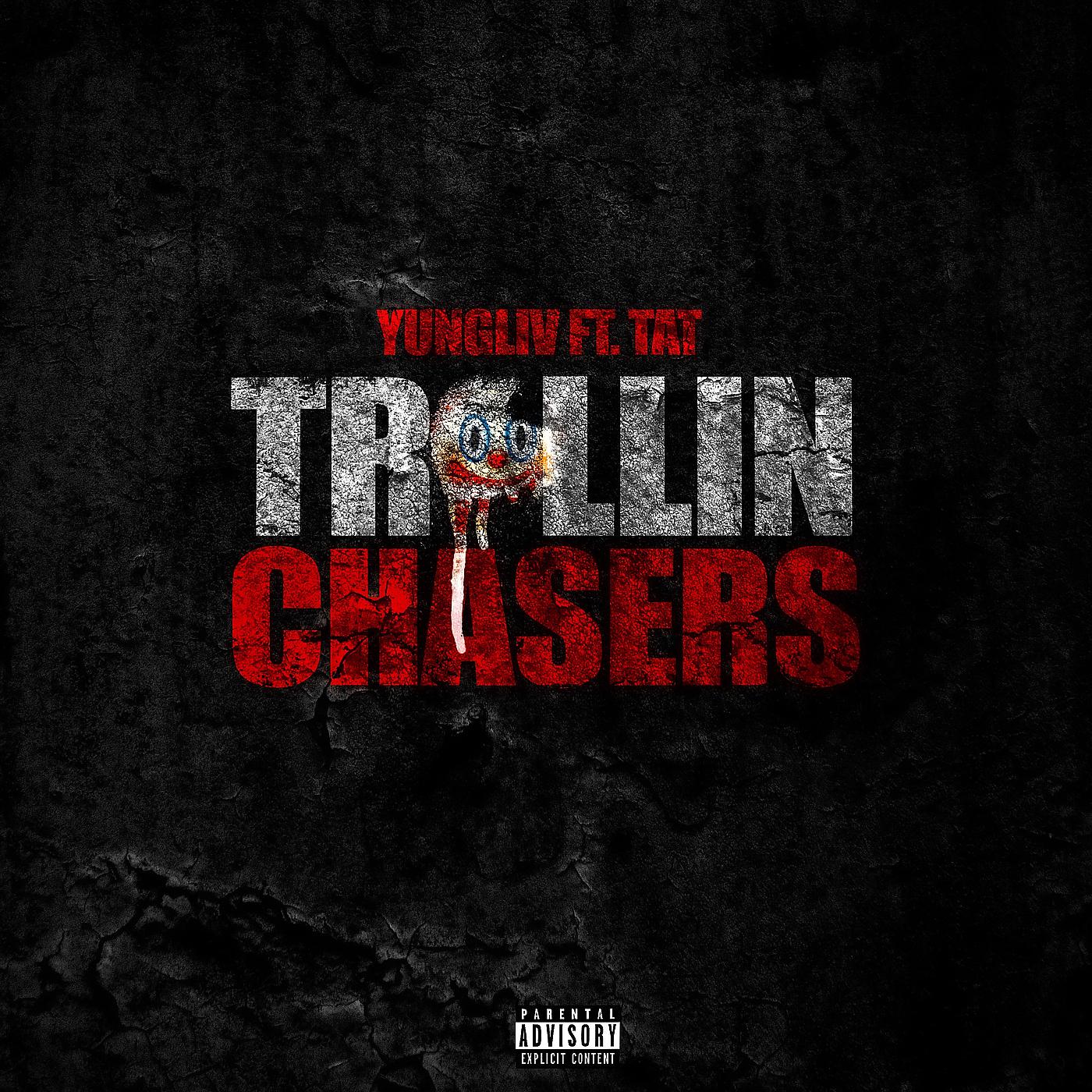 Постер альбома Trollin Chasers