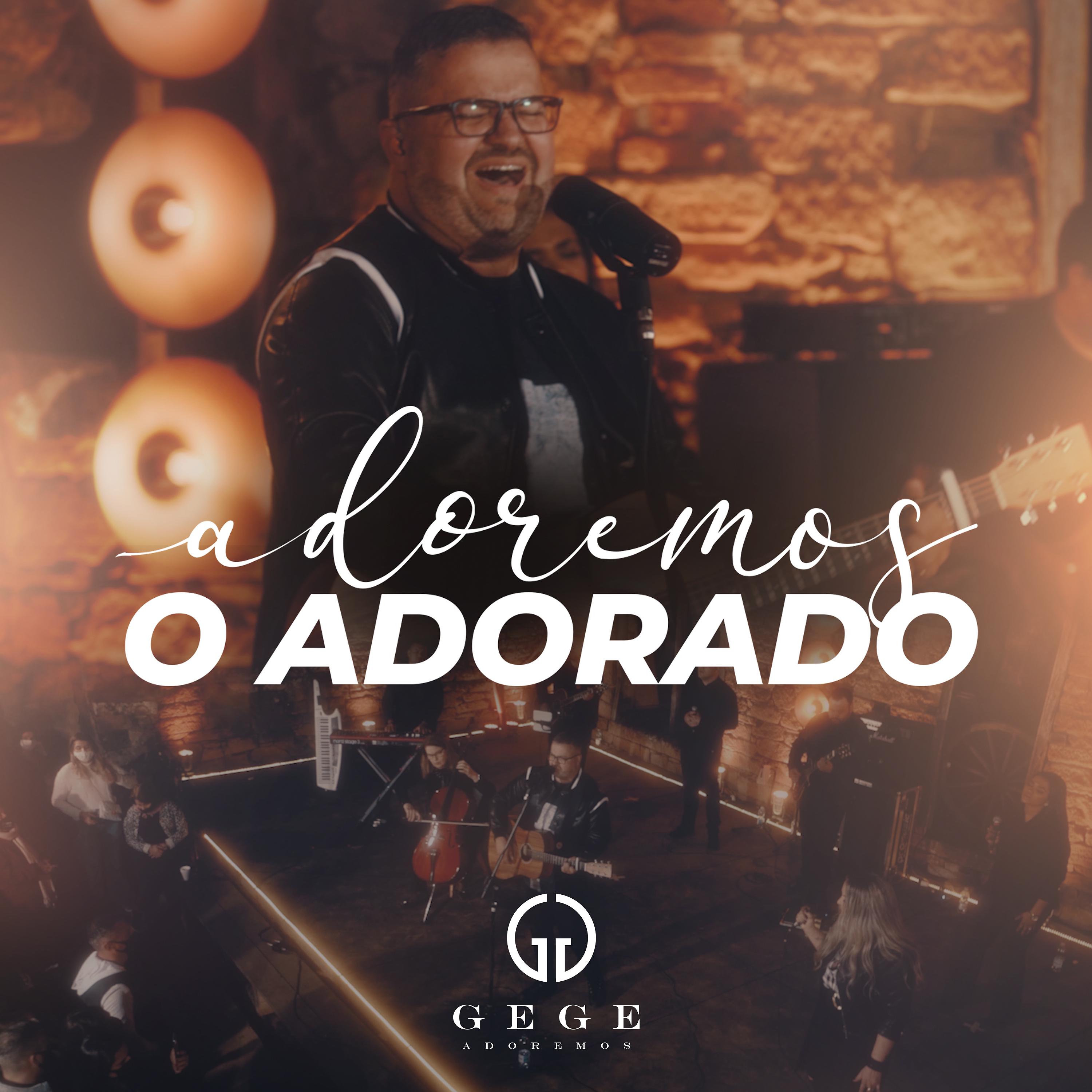 Постер альбома Adoremos o Adorado