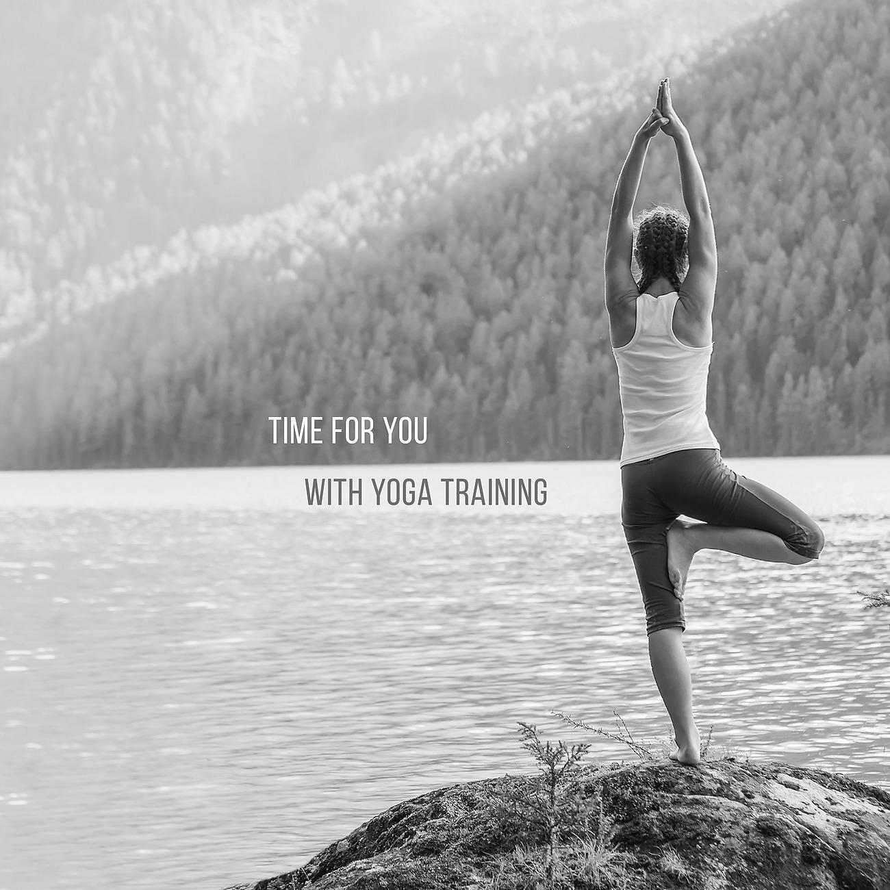 Постер альбома Time for You with Yoga Training