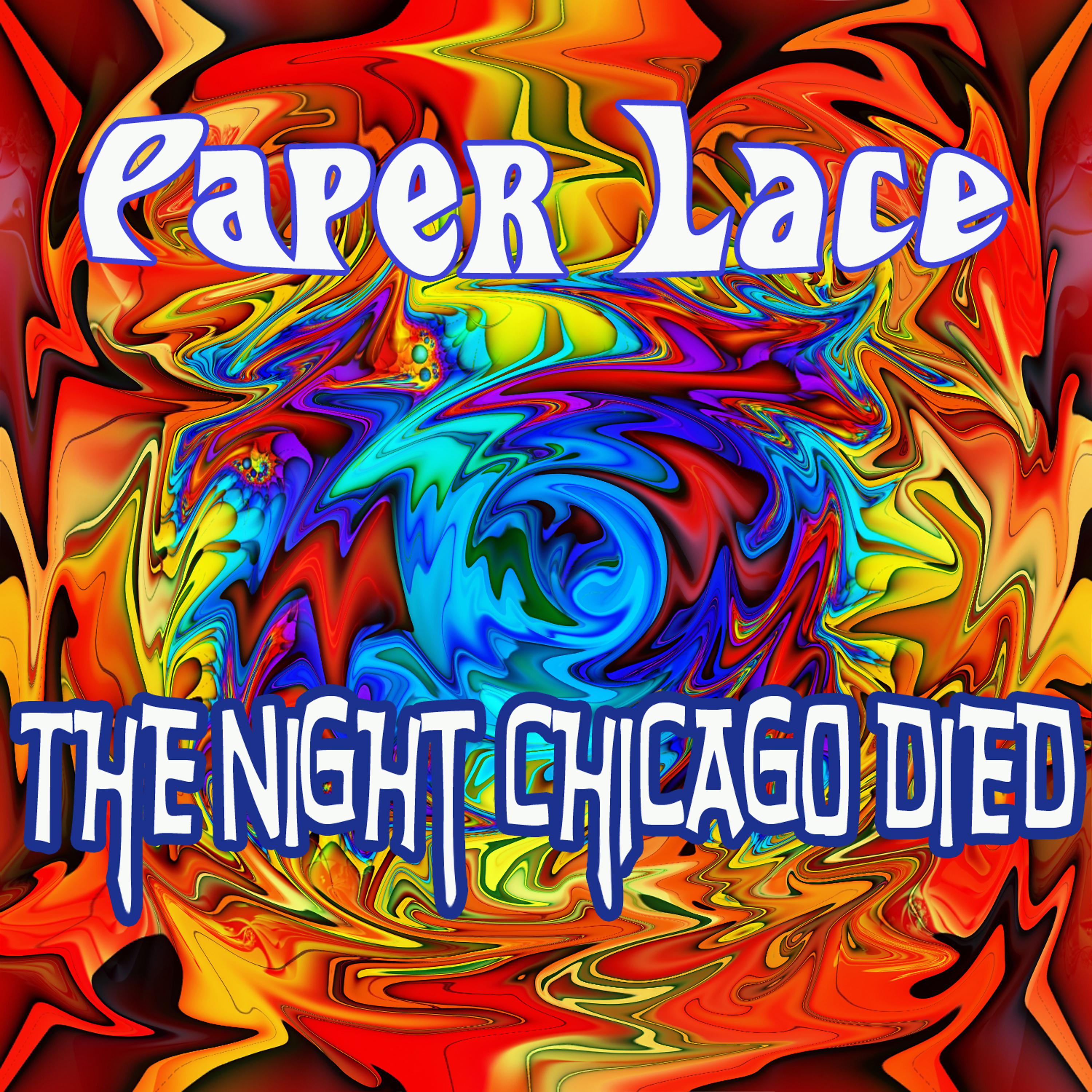 Постер альбома The Night Chicago Died