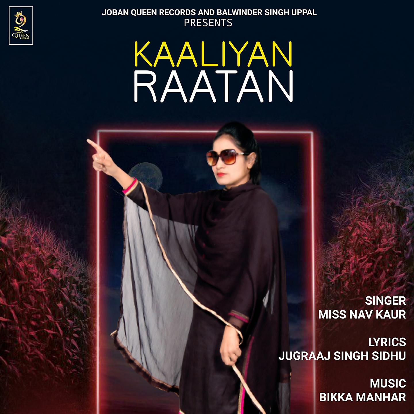 Постер альбома Kaaliyan Raatan