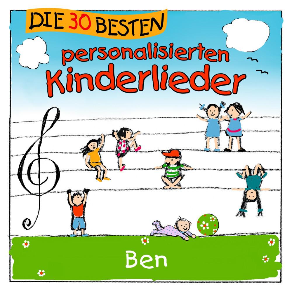 Постер альбома Die 30 besten personalisierten Kinderlieder für Ben