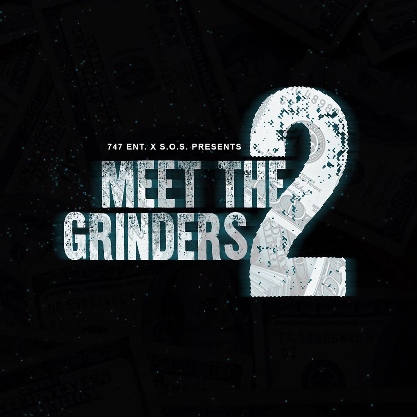 Постер альбома Meet the Grinders 2