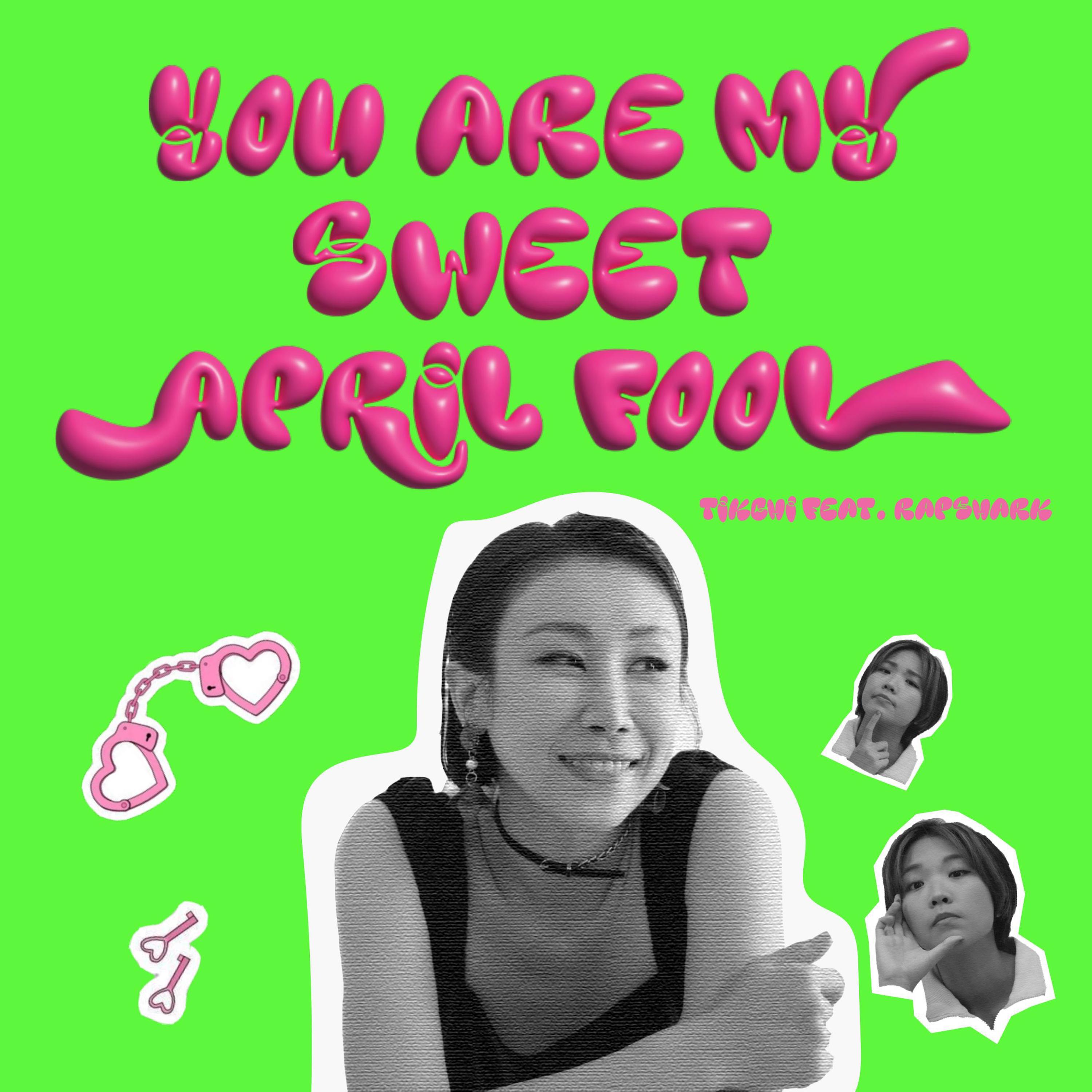 Постер альбома You are my sweet April fool