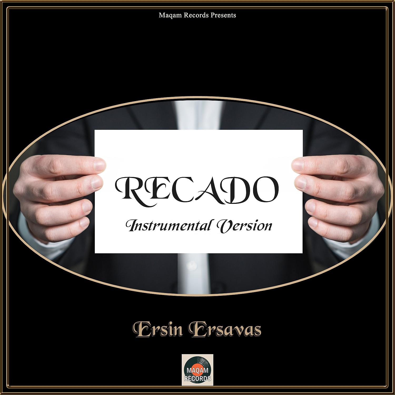 Постер альбома Recado (Instrumental Version)