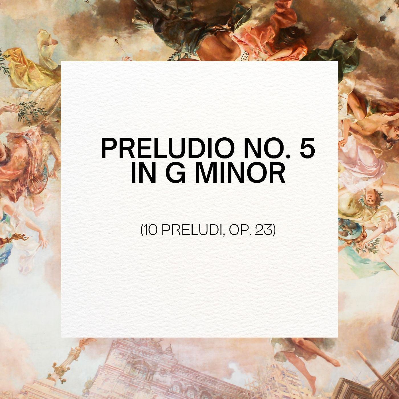 Постер альбома Prelude No 5 in G minor