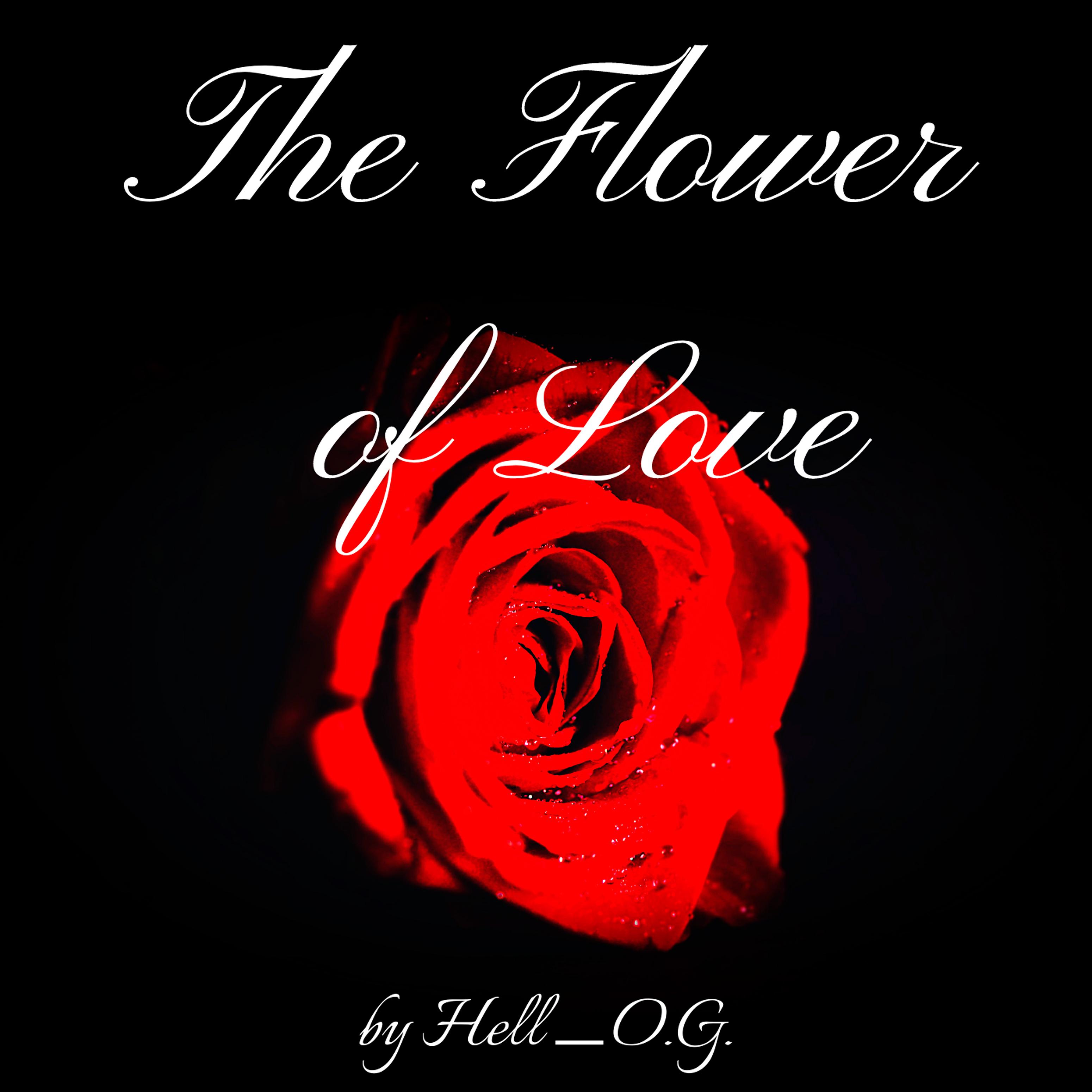 Постер альбома The Flower of Love