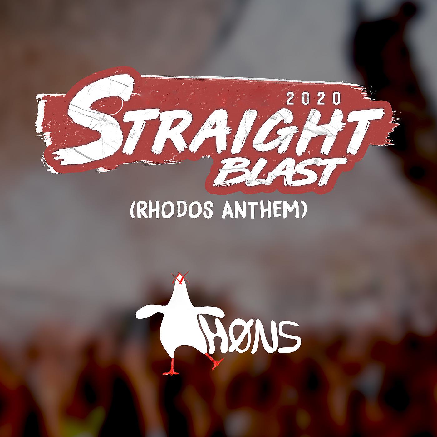 Постер альбома Straight Blast 2020 (Rhodos Anthem)