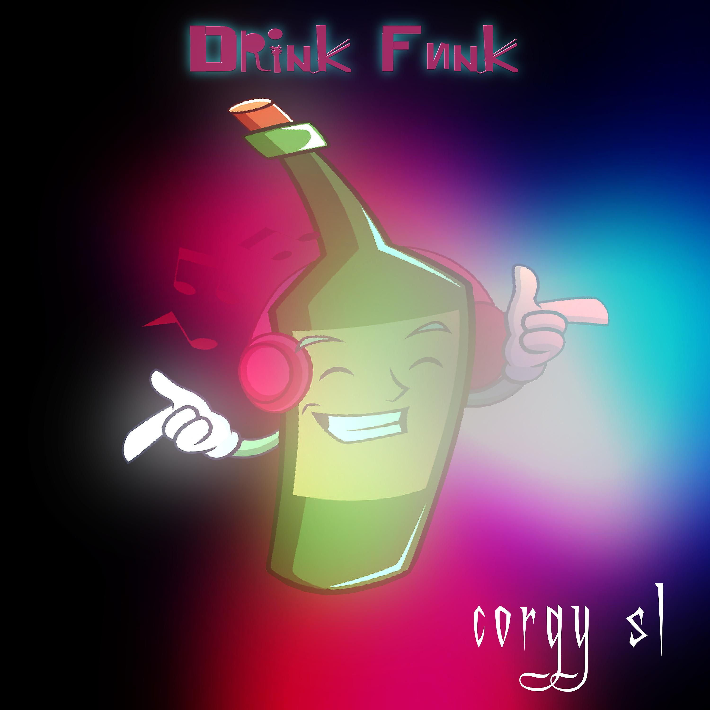 Постер альбома Drink Funk