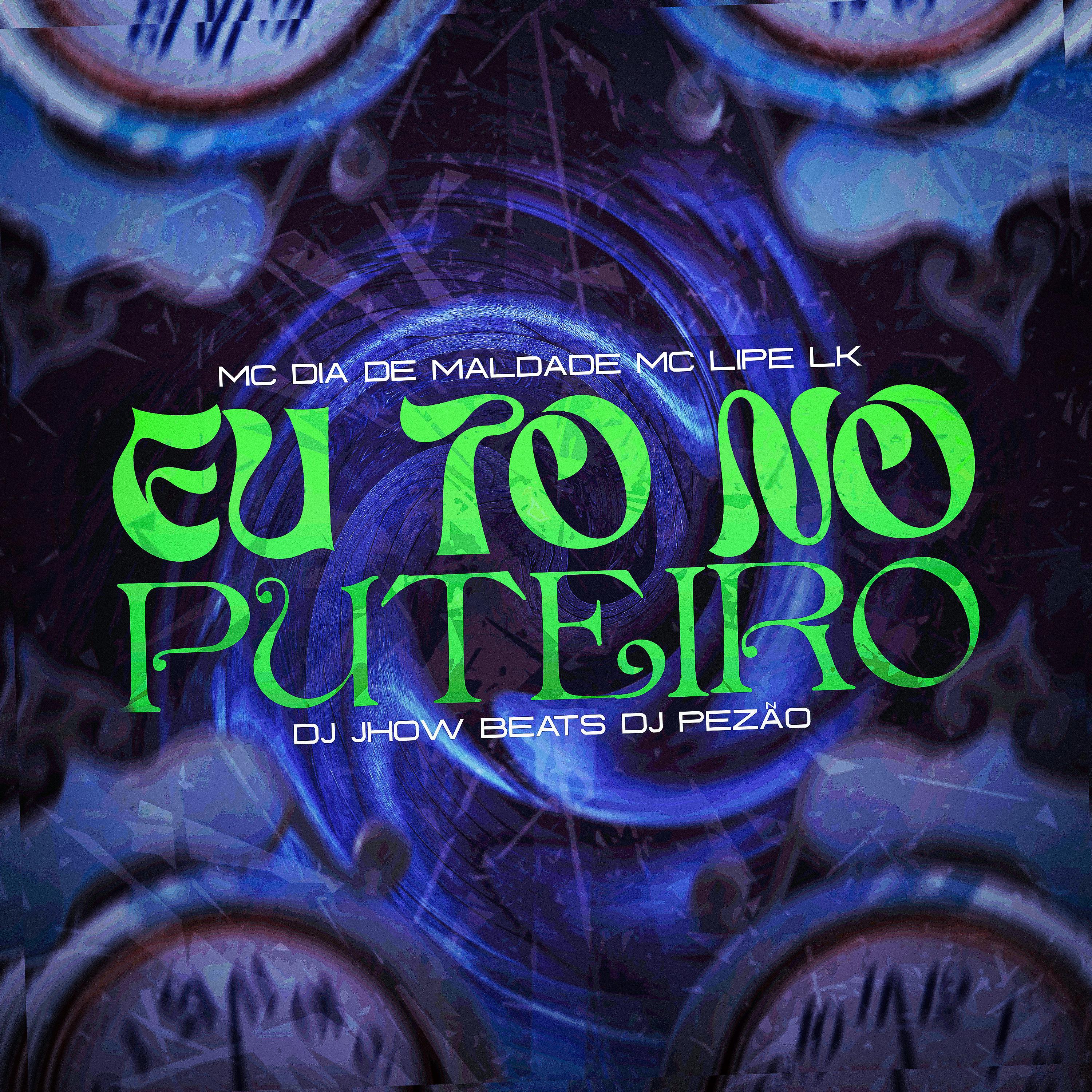 Постер альбома Eu To no Puteiro