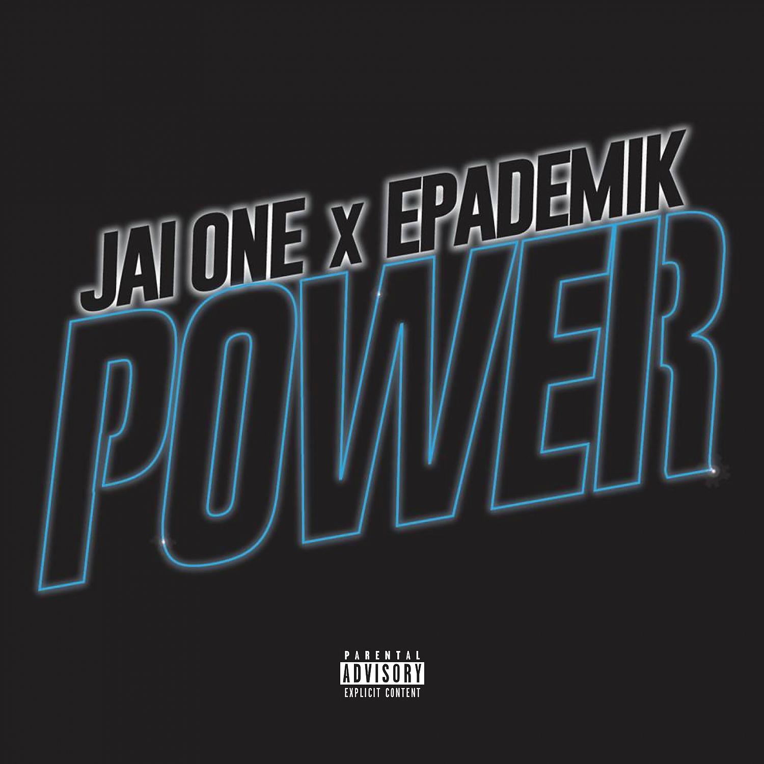 Постер альбома Power (feat. Epademik) - Single