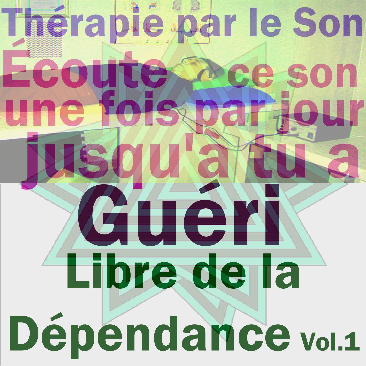 Постер альбома Libre de la dépendance