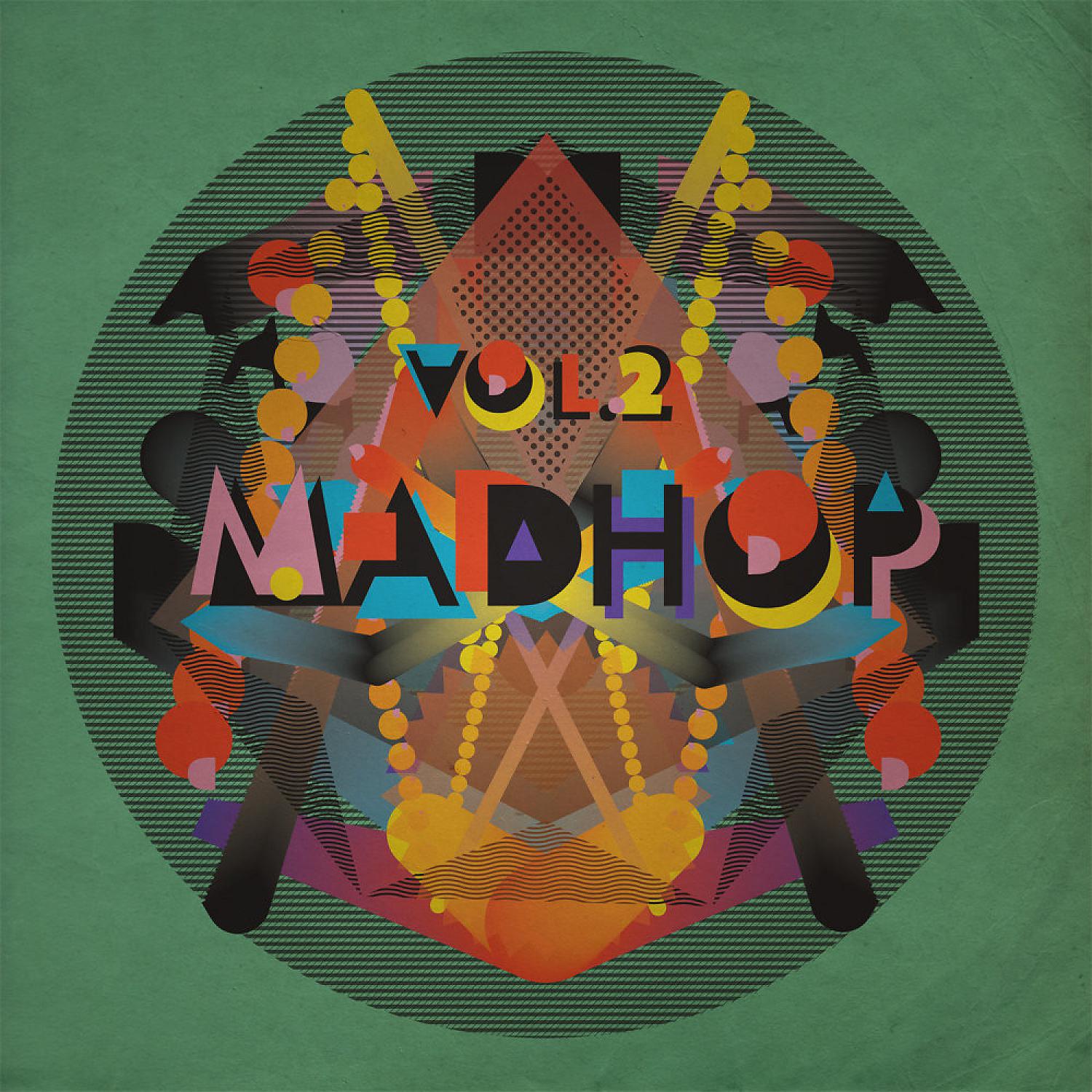 Постер альбома Mad Hop, Vol. 2