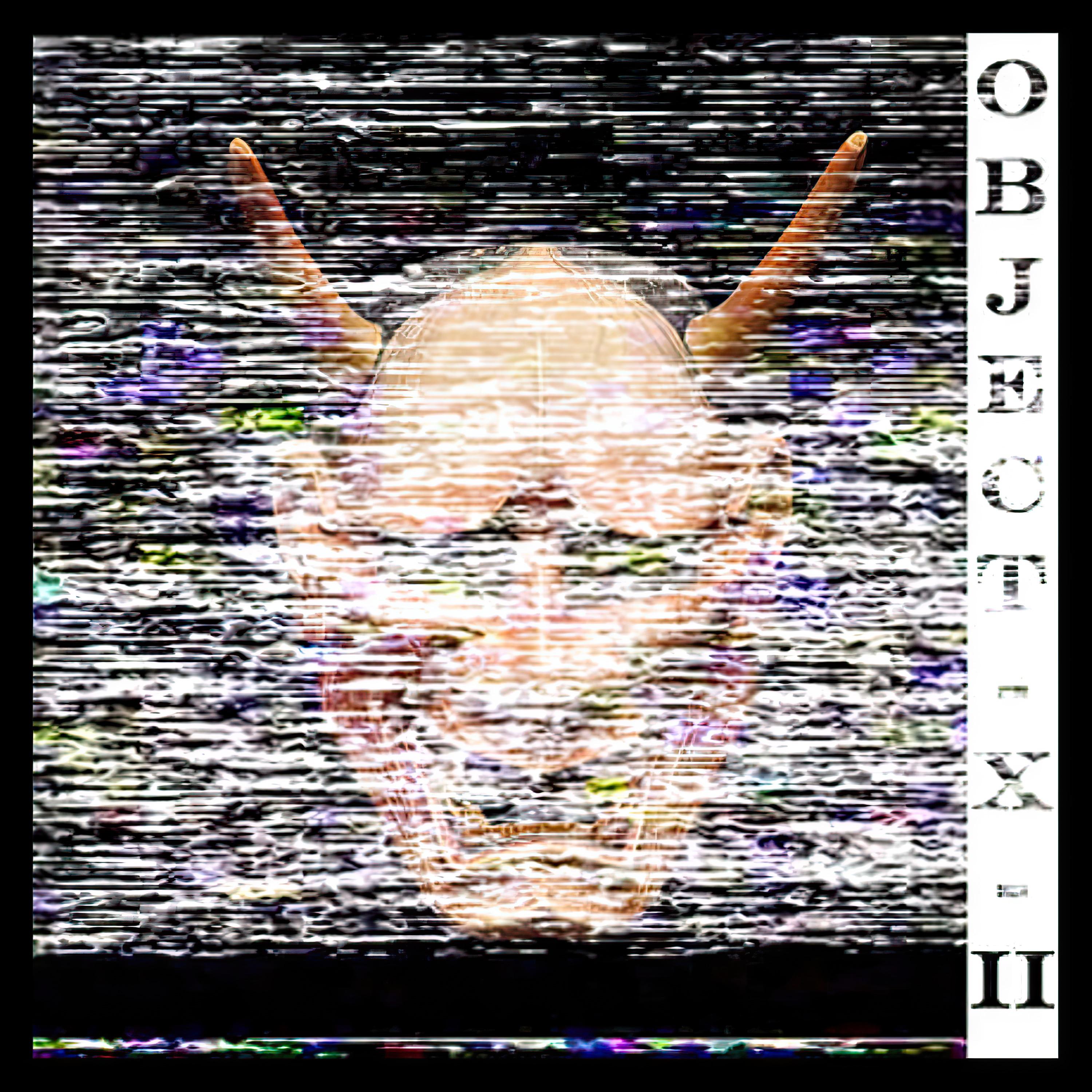 Постер альбома Object X II