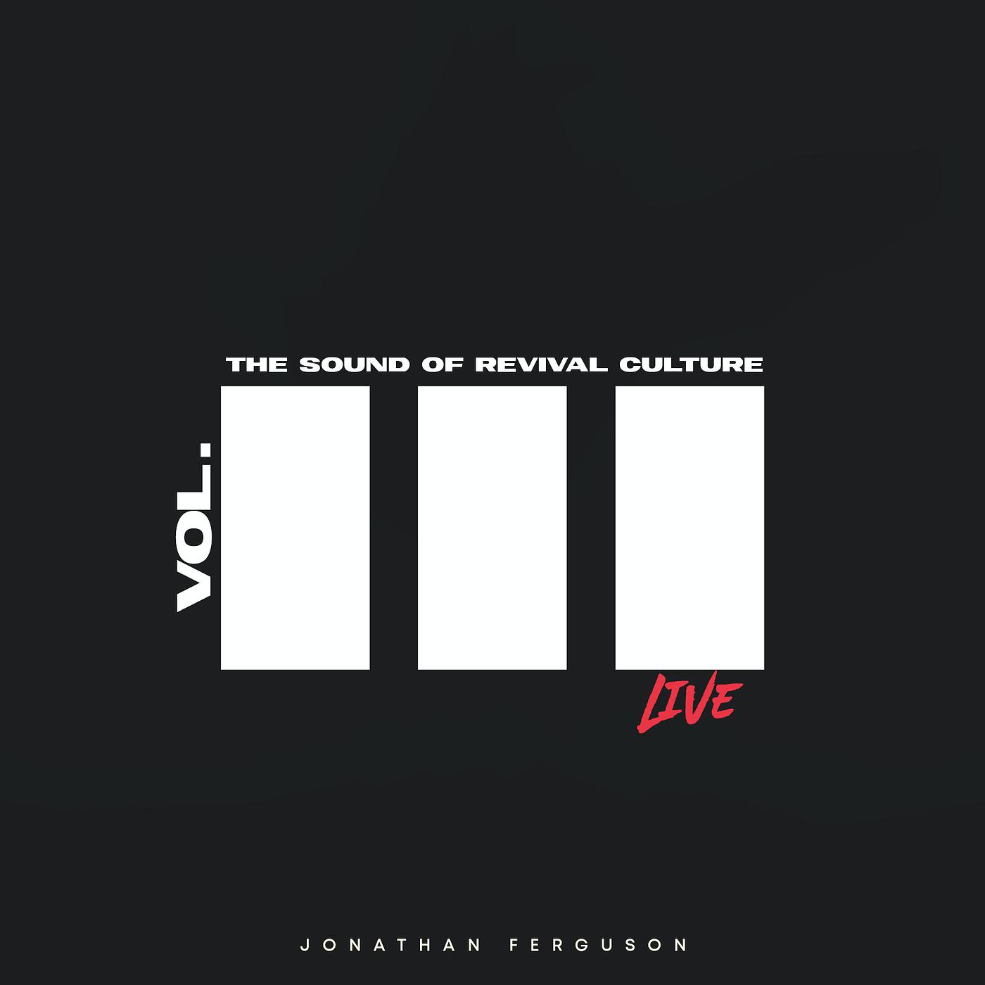 Постер альбома The Sound of Revival Culture, Vol. 3 (Live)