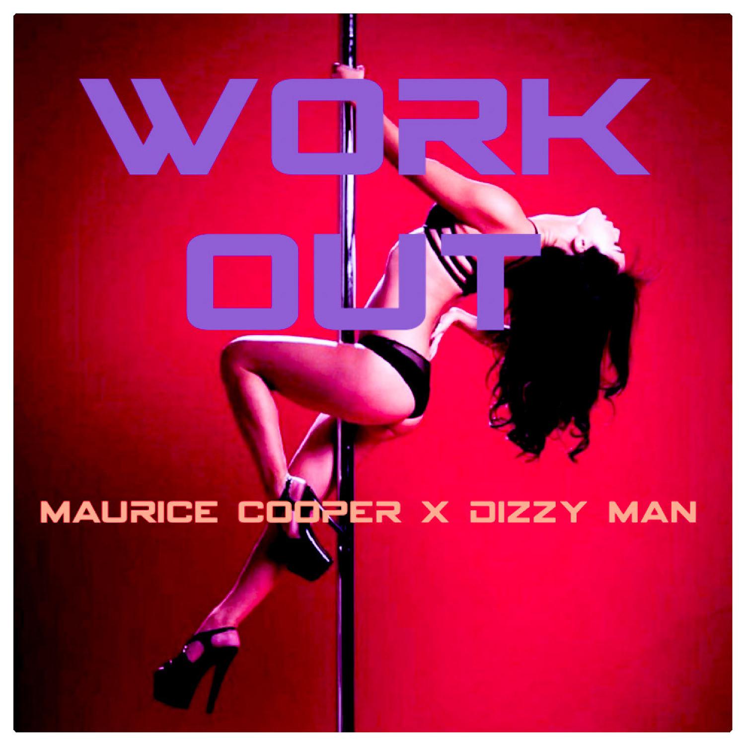 Постер альбома Work Out (feat. Dizzy Man)