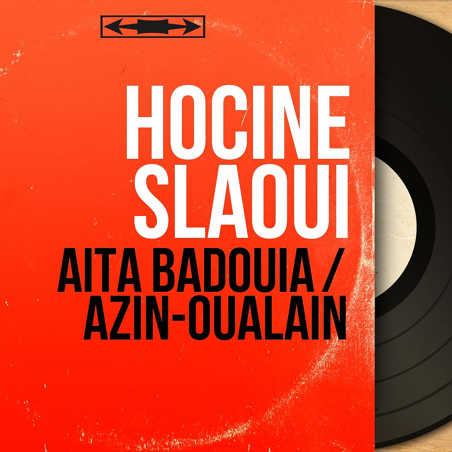 Постер альбома Aita Badouia / Azin-Oualain