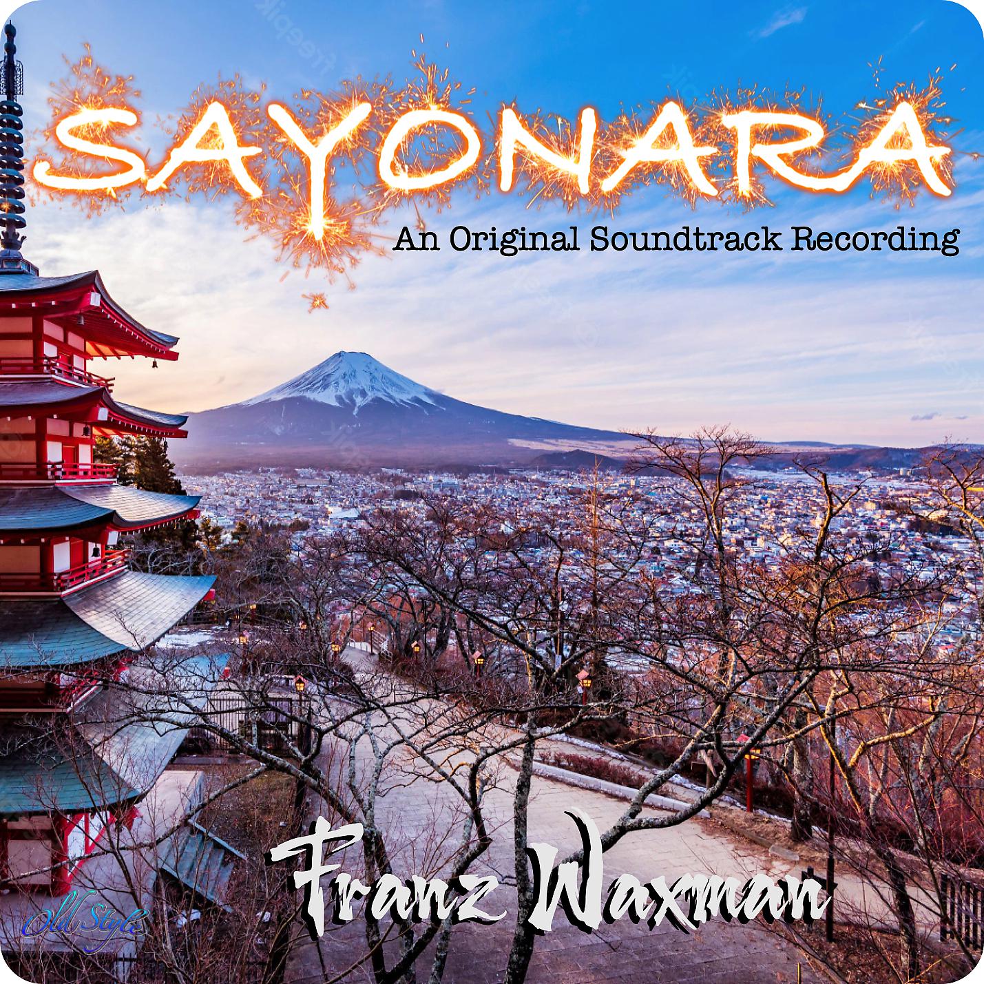 Постер альбома Sayonara- An Original Soundtrack Recording