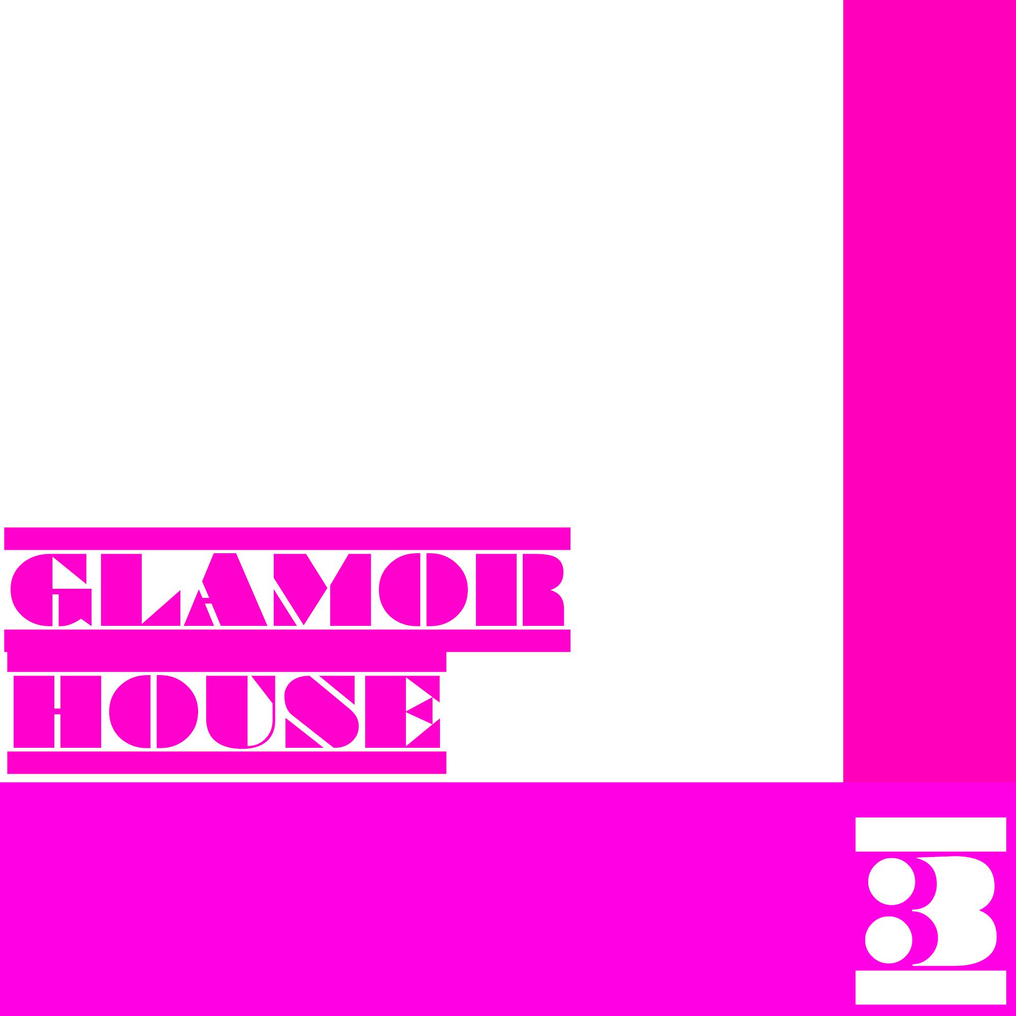 Постер альбома Glamor House, Vol. 3