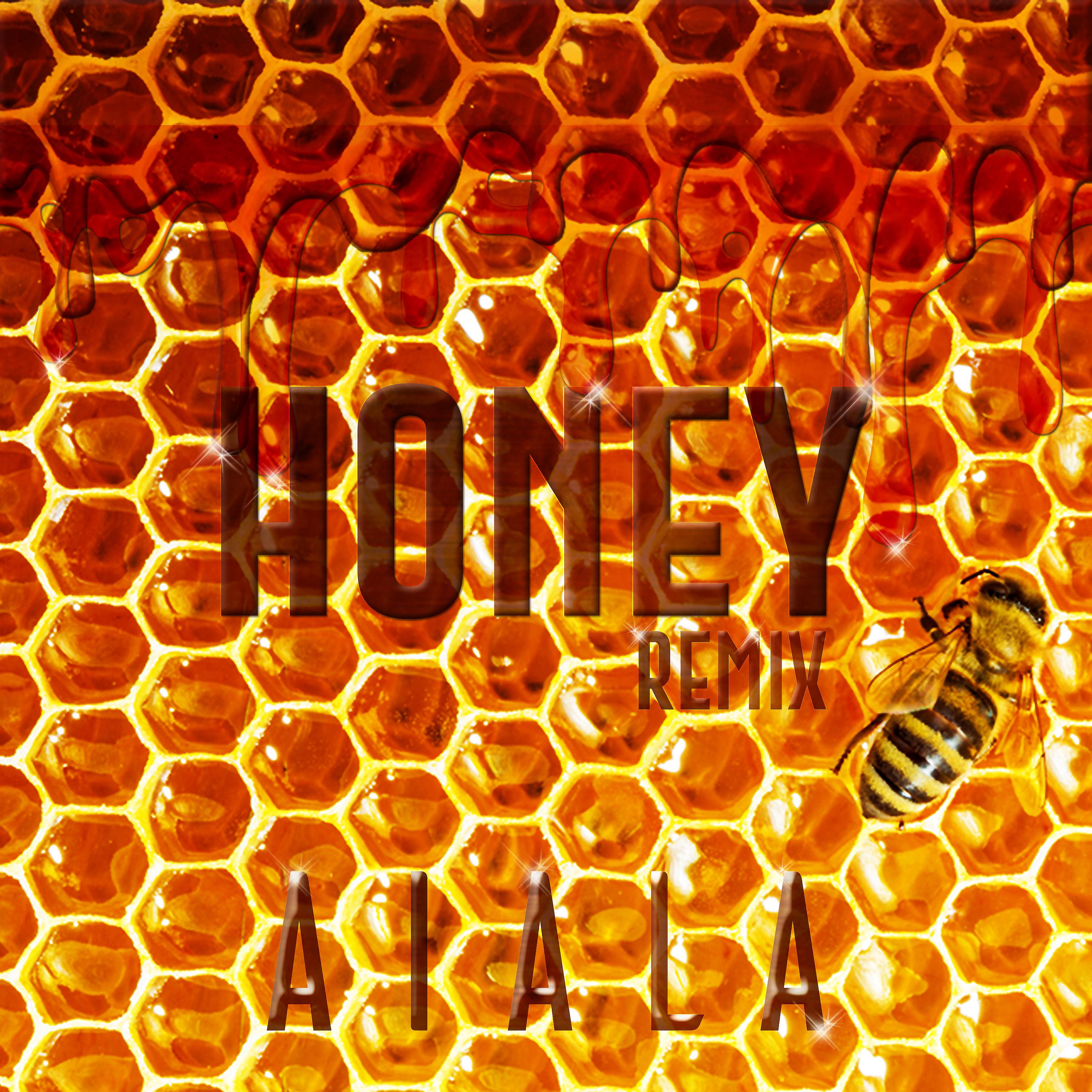 Постер альбома Honey (Remix)