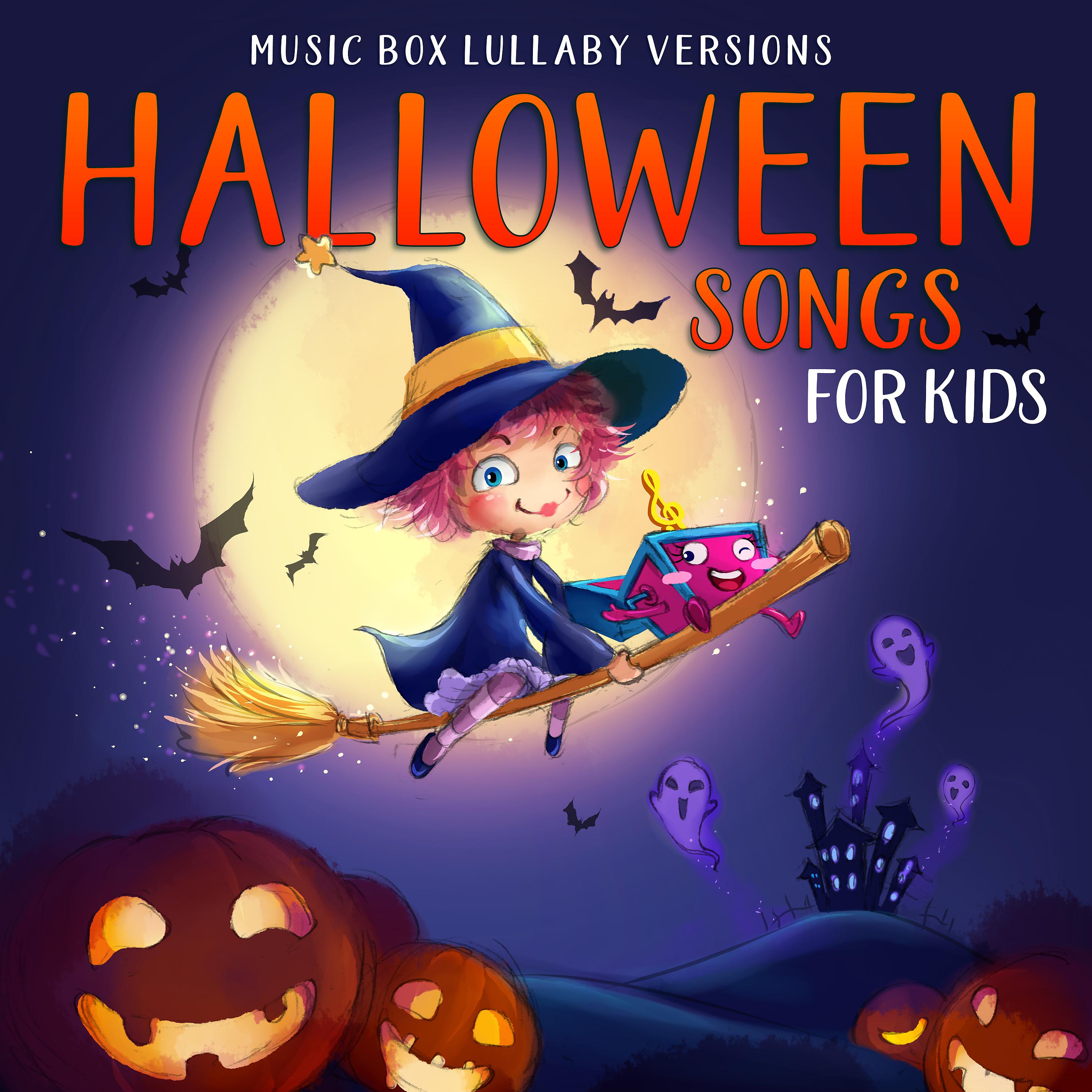 Постер альбома Halloween Songs for Kids (Music Box Lullaby Versions)